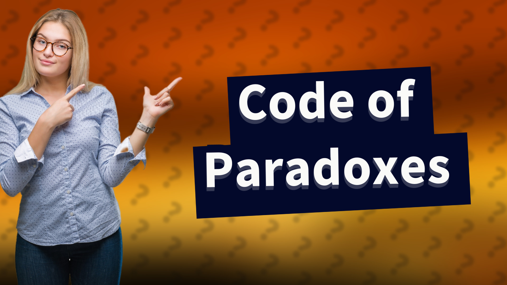 Code of Paradoxes