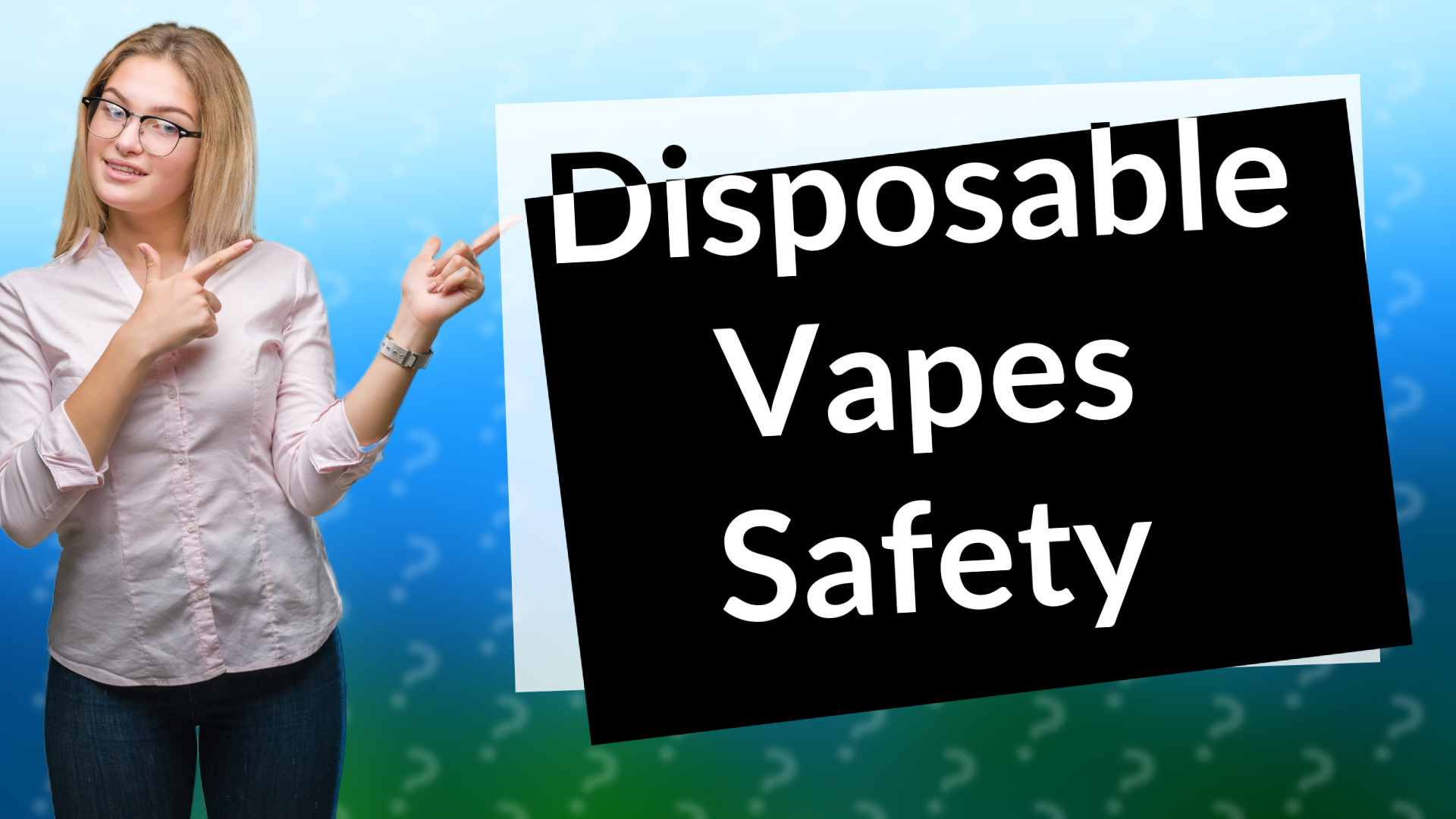Disposable Vapes Safety