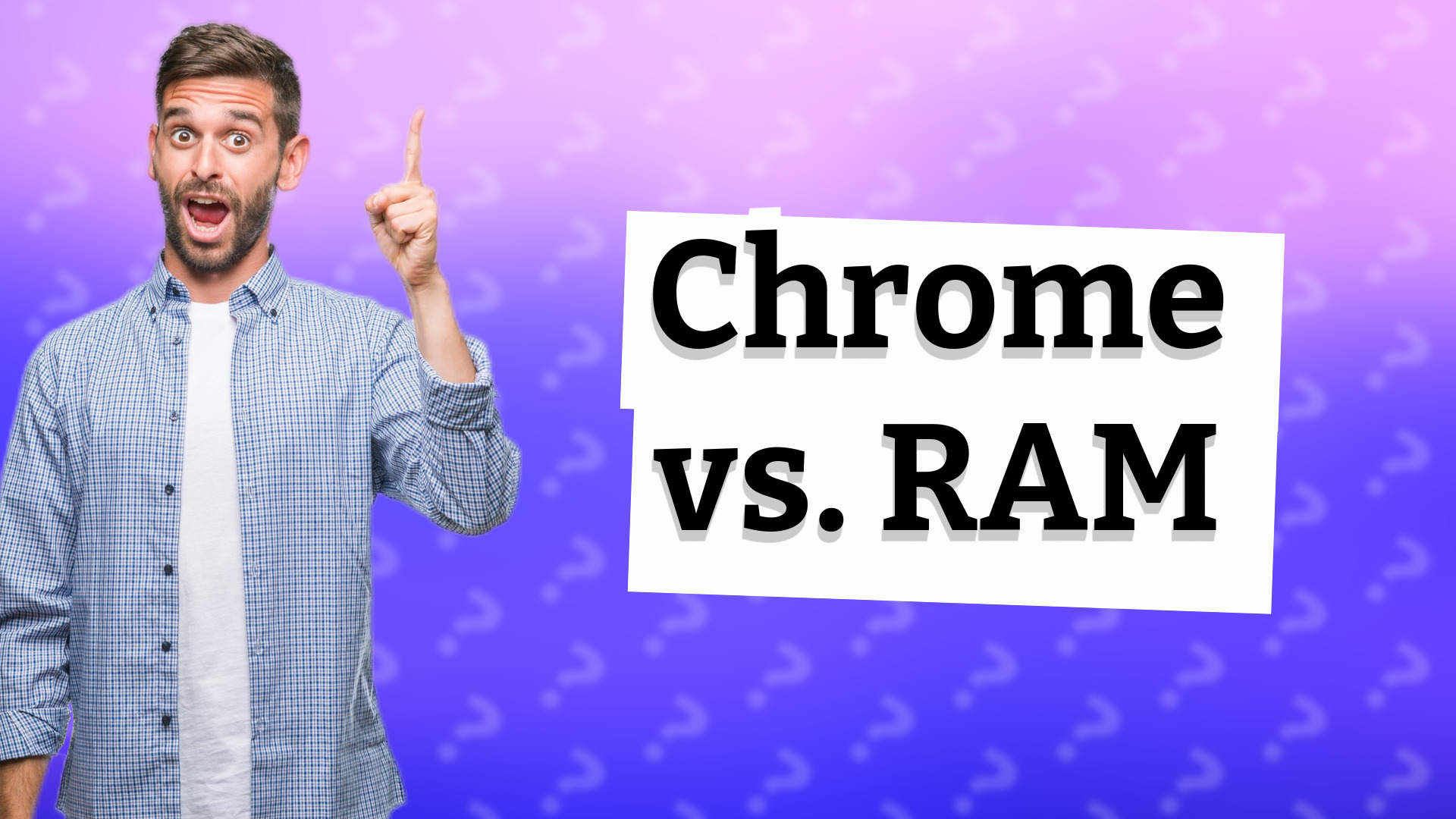 Chrome vs. RAM