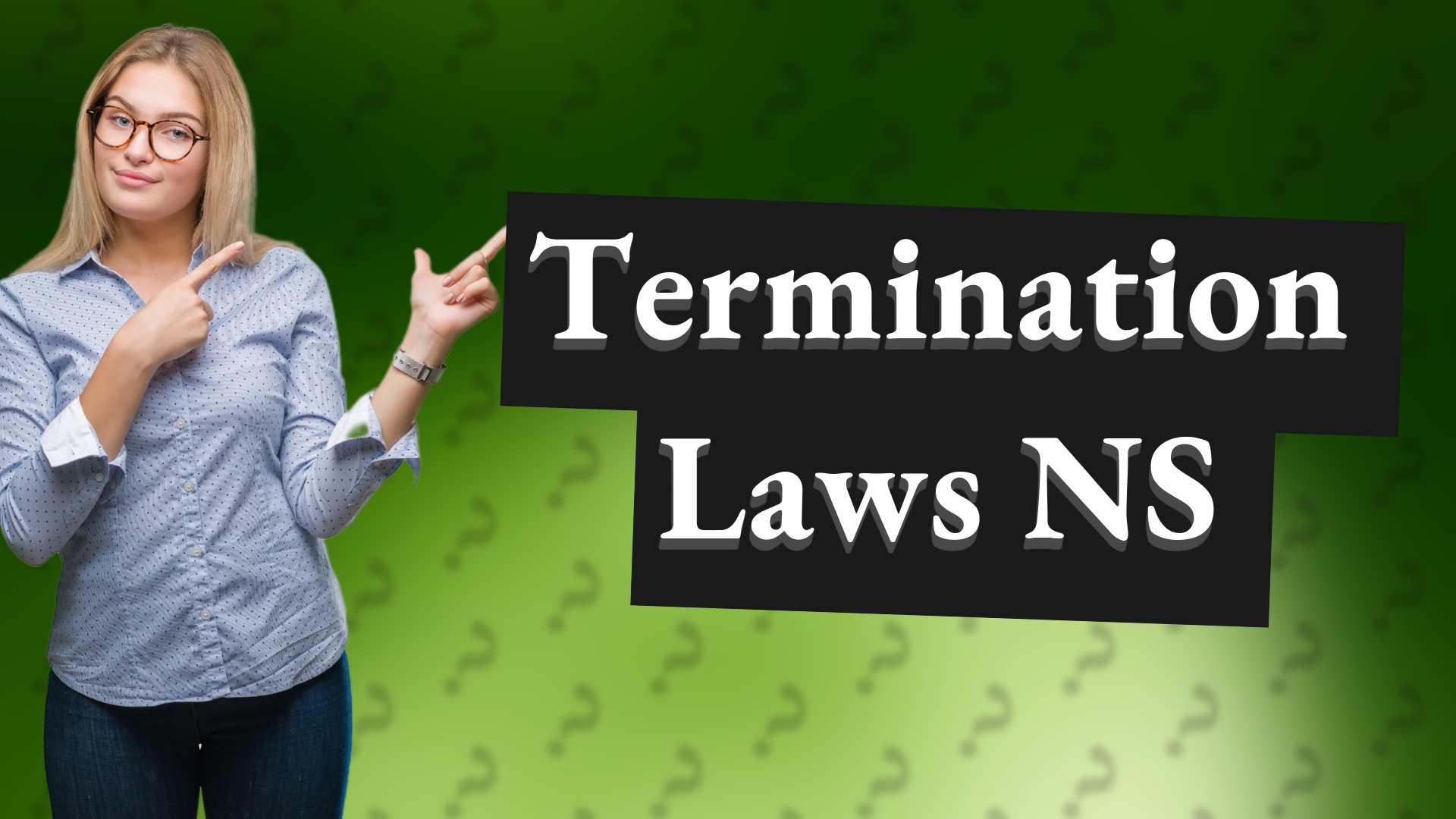 Termination Laws NS