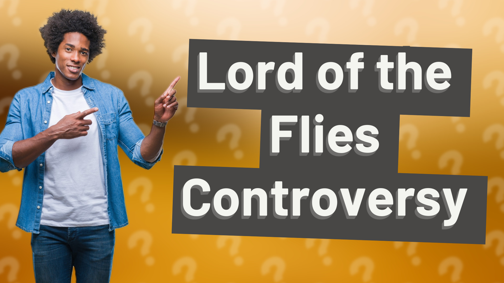 Lord of the Flies Controversy