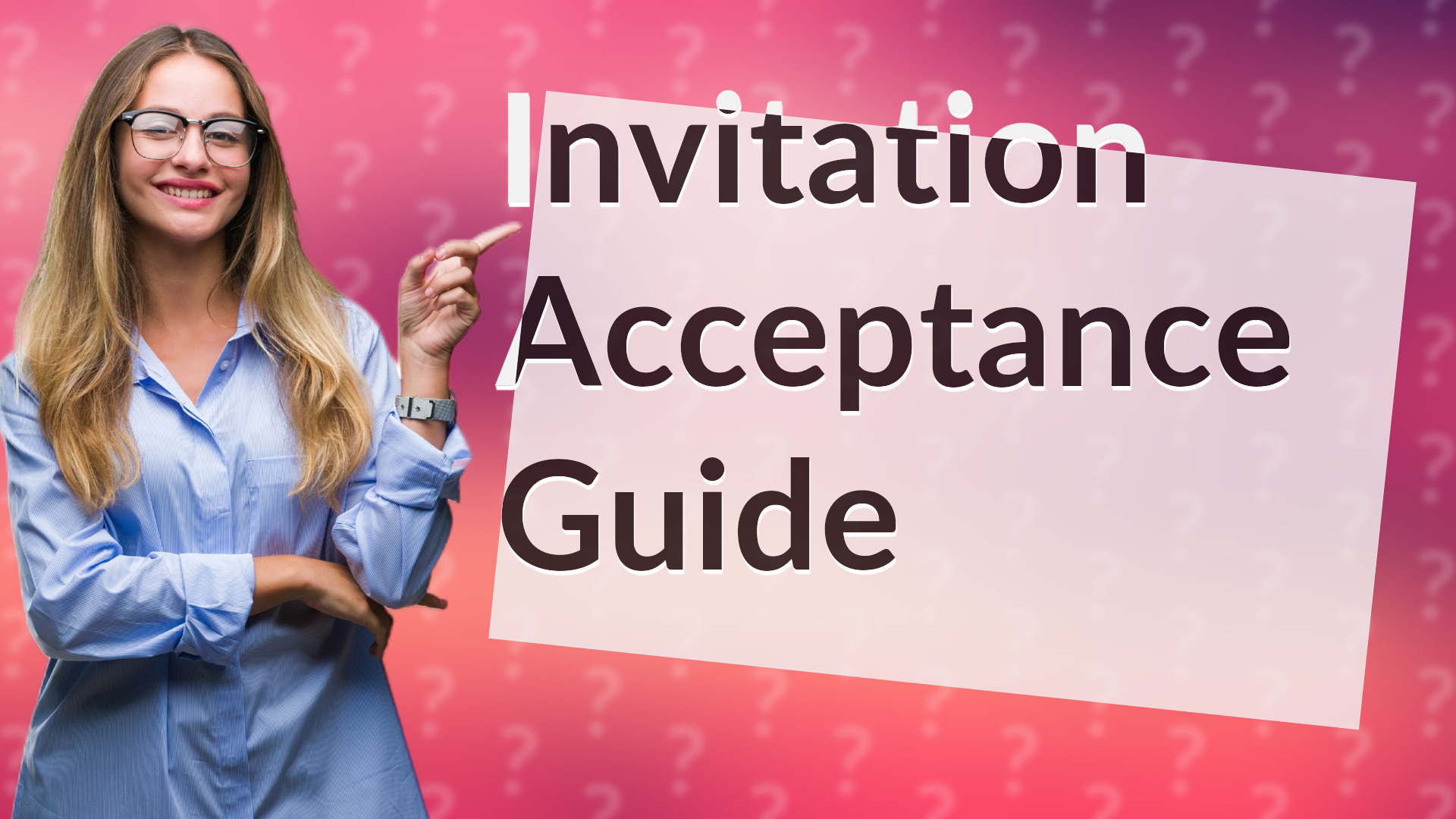 Invitation Acceptance Guide