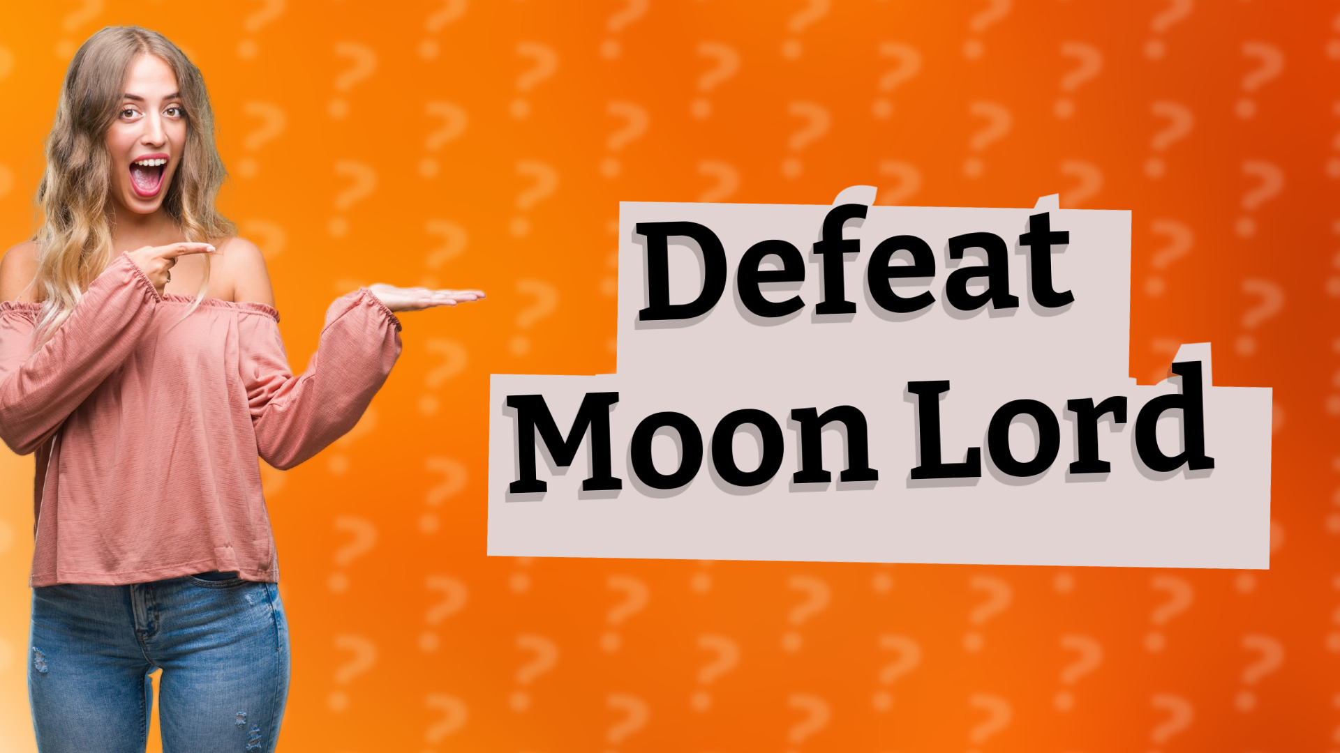 Defeat Moon Lord
