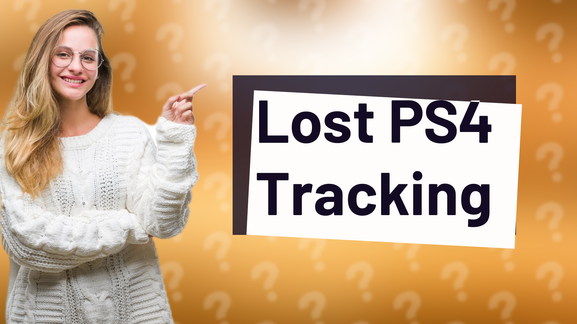 Lost PS4 Tracking