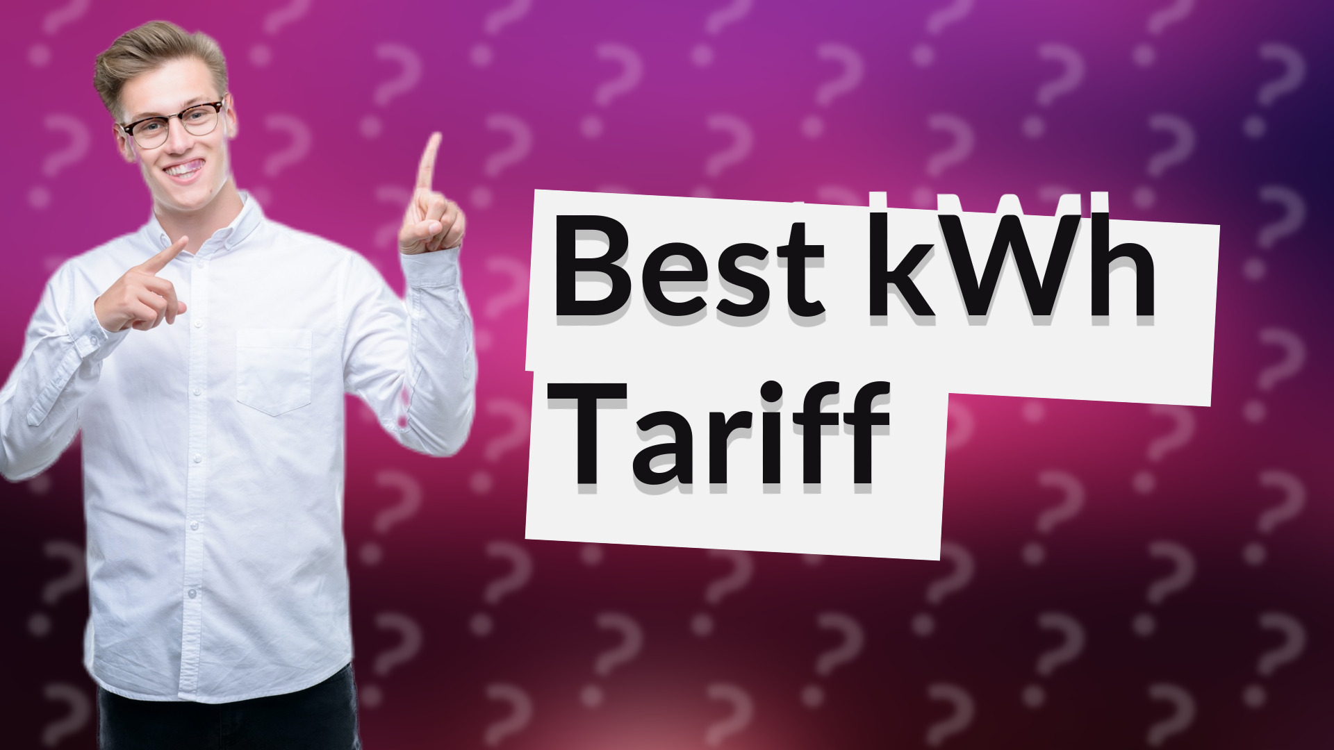 Best kWh Tariff