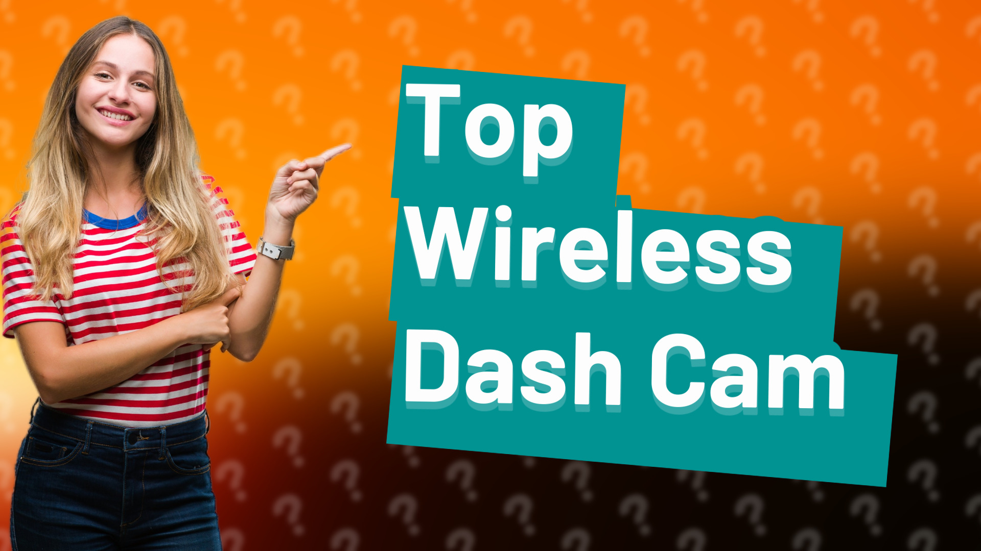 Top Wireless Dash Cam
