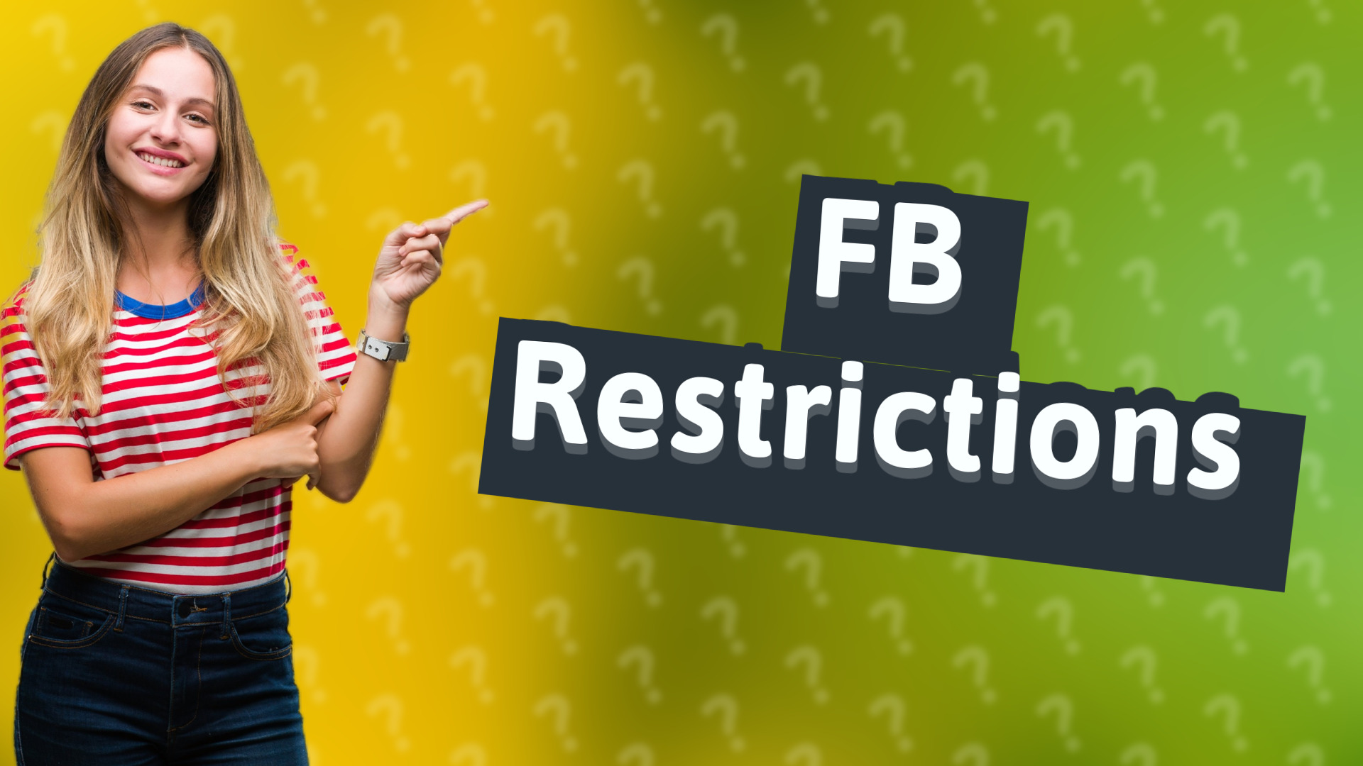 FB Restrictions