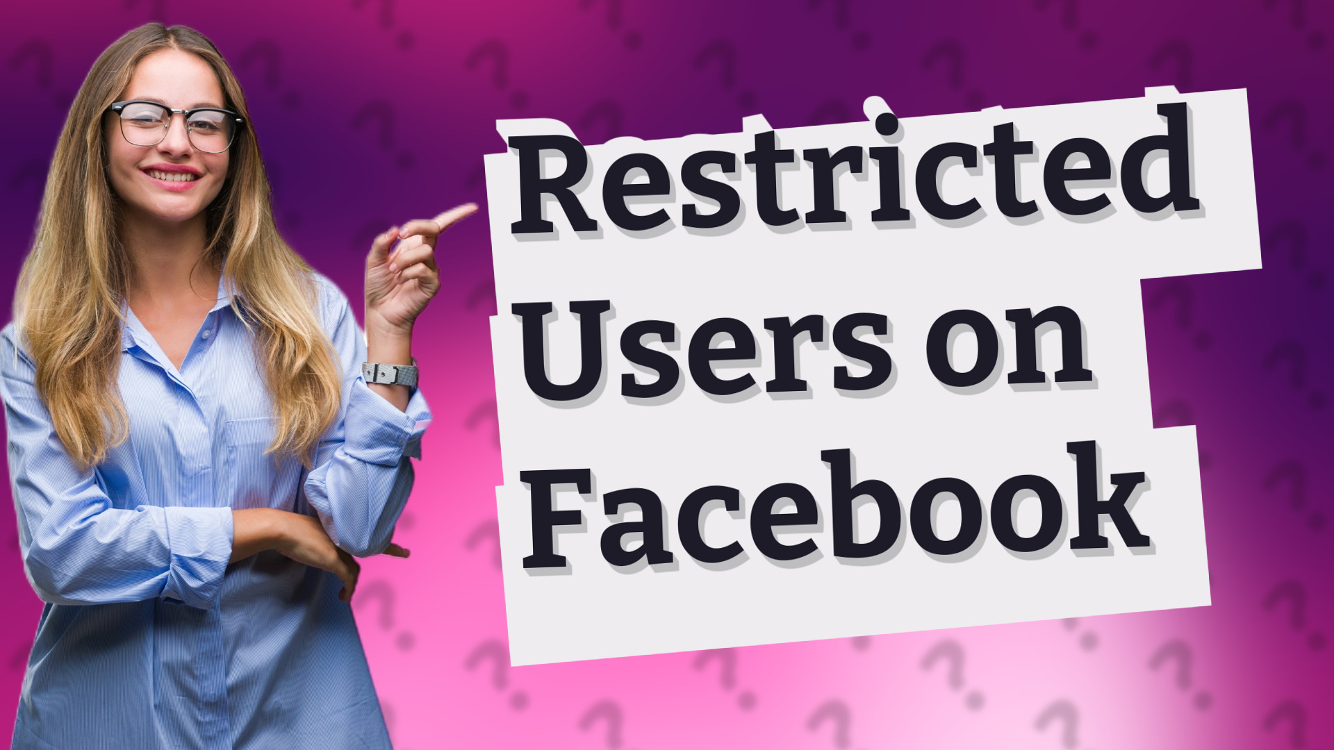 Restricted Users on Facebook