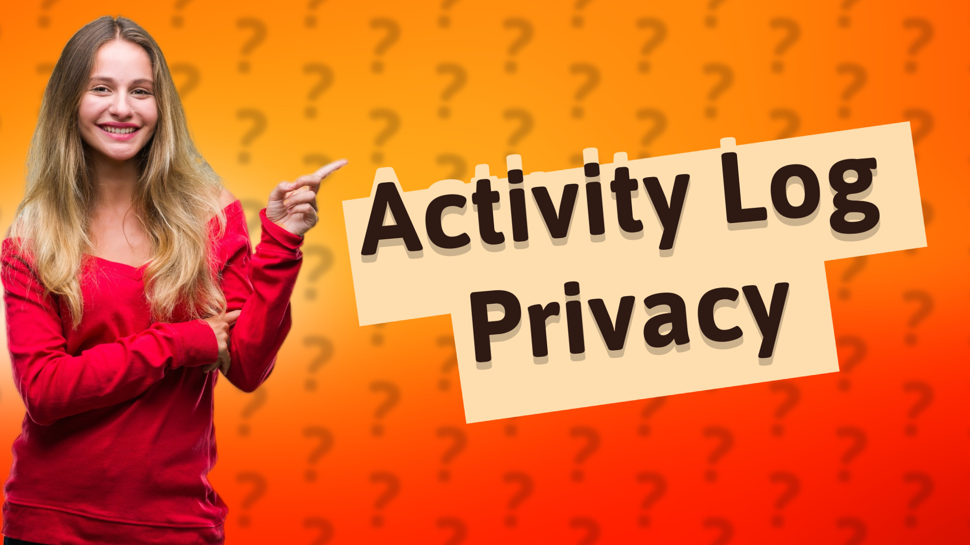Activity Log Privacy