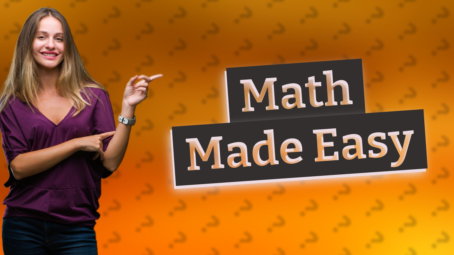 Math Made Easy