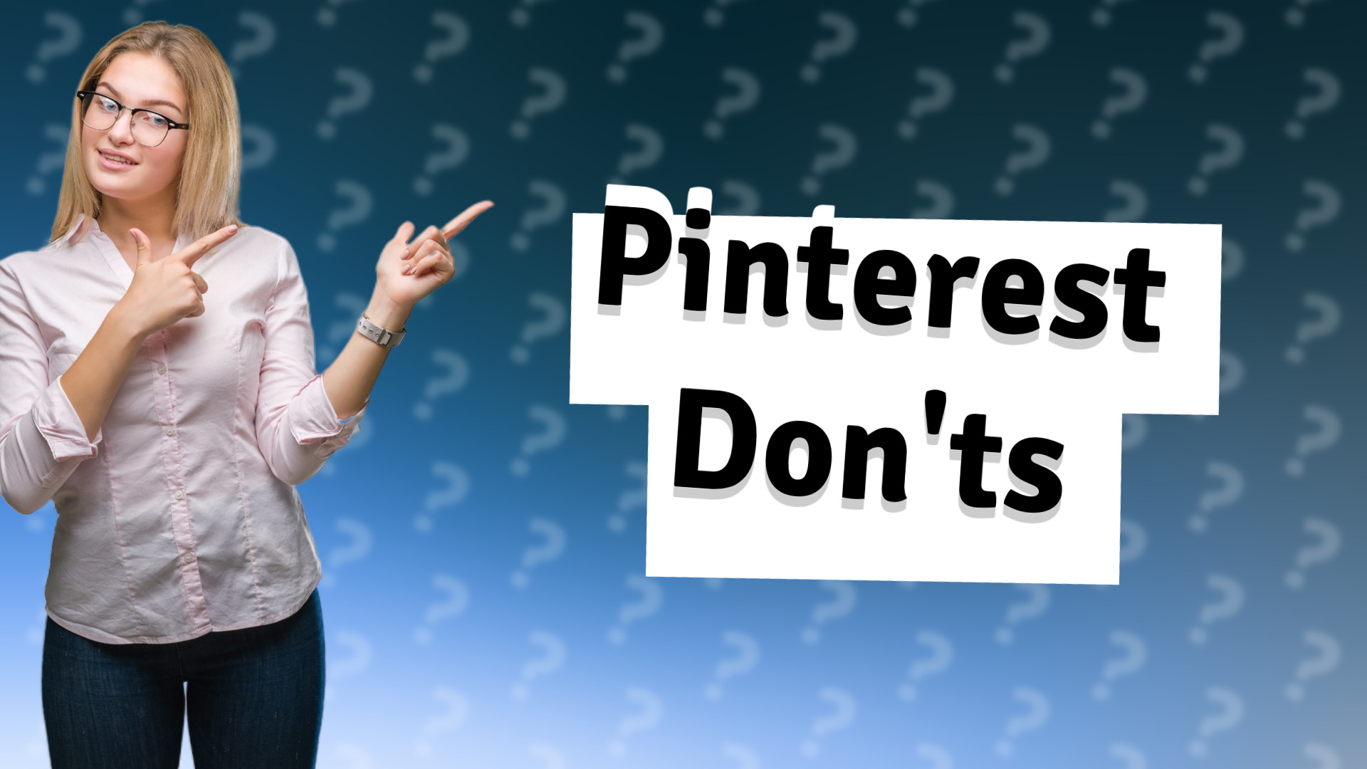 Pinterest Don'ts