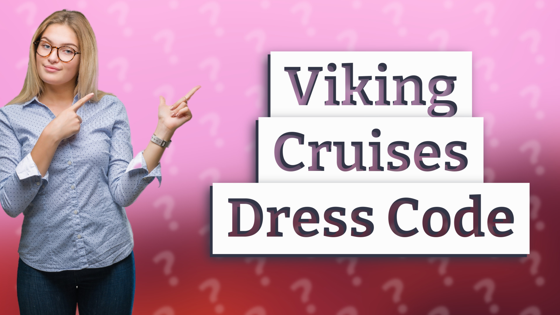 Viking Cruises Dress Code