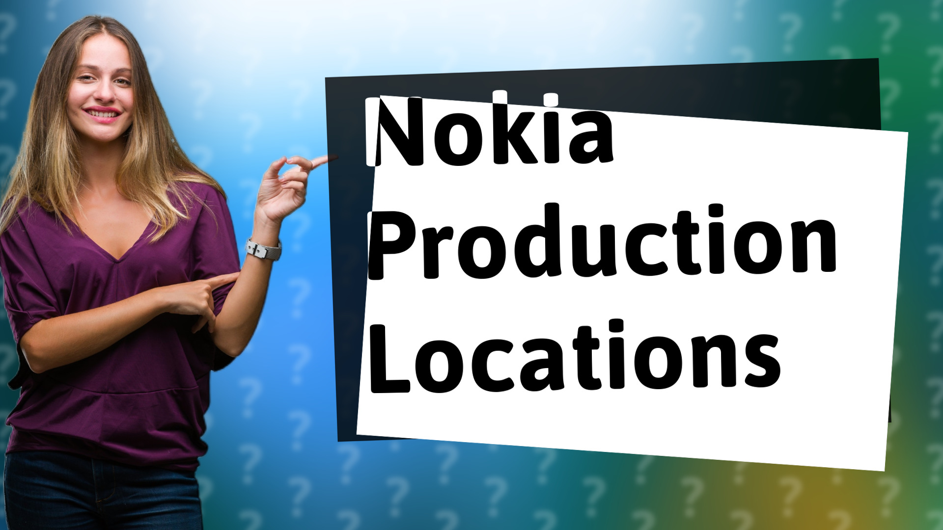 Nokia Production Locations