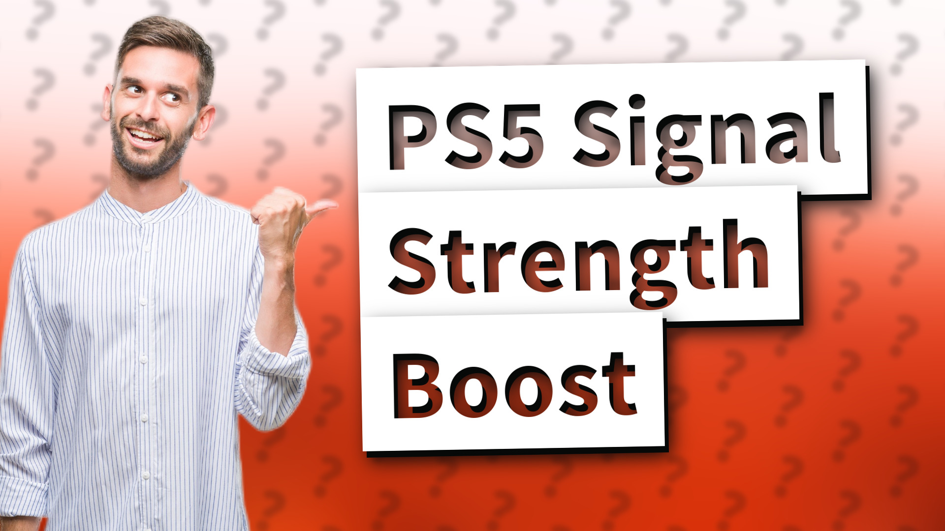 PS5 Signal Strength Boost