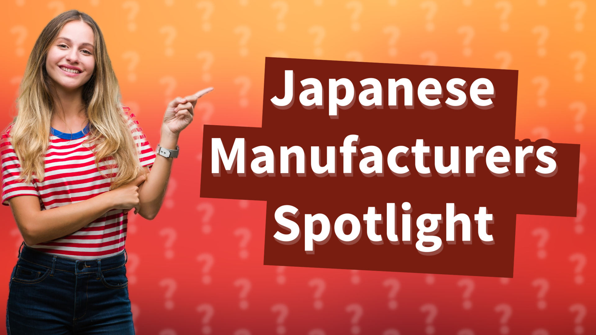 Japanese Manufacturers Spotlight