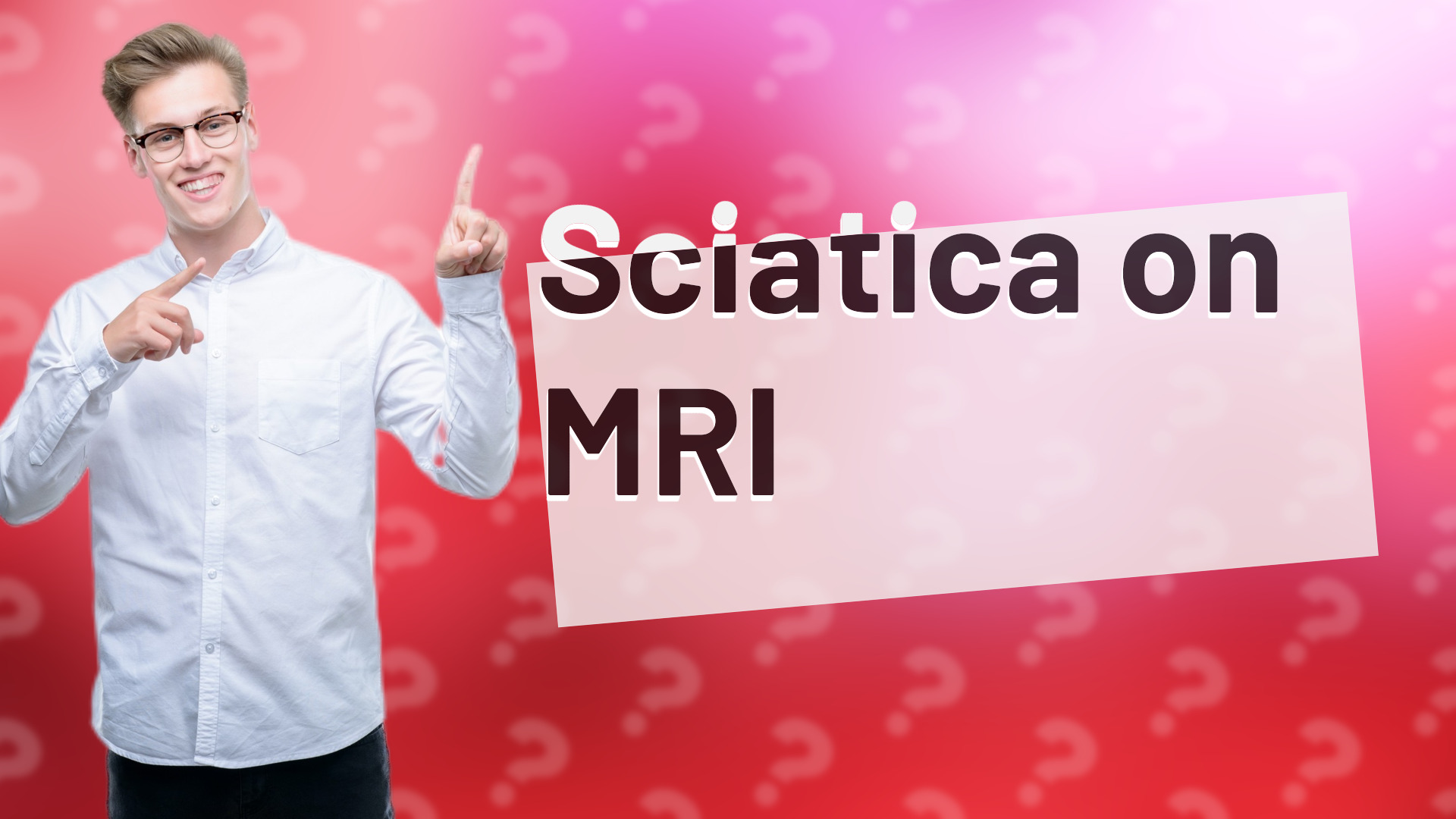 Sciatica on MRI