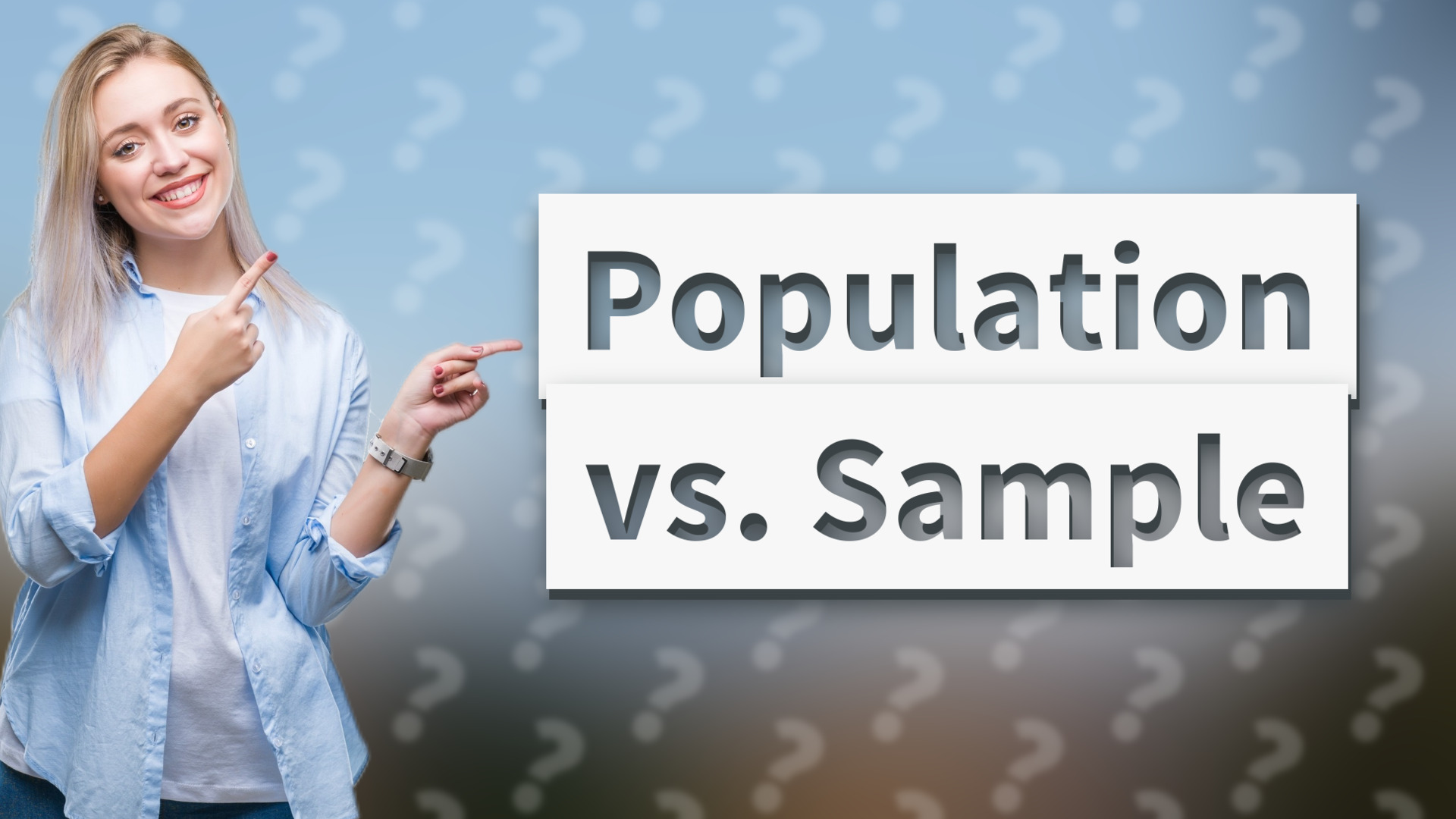 Population vs. Sample