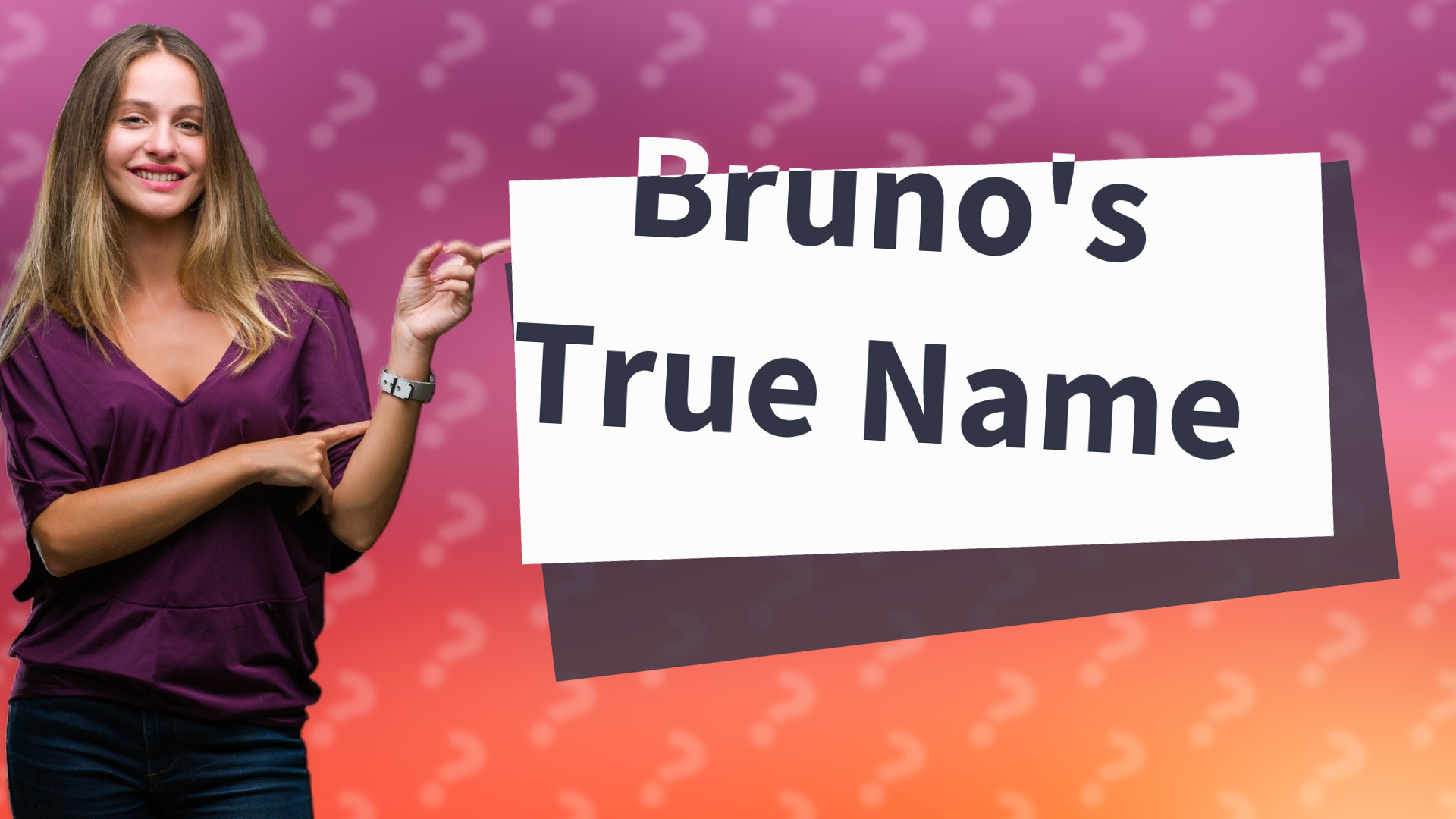 Bruno's True Name