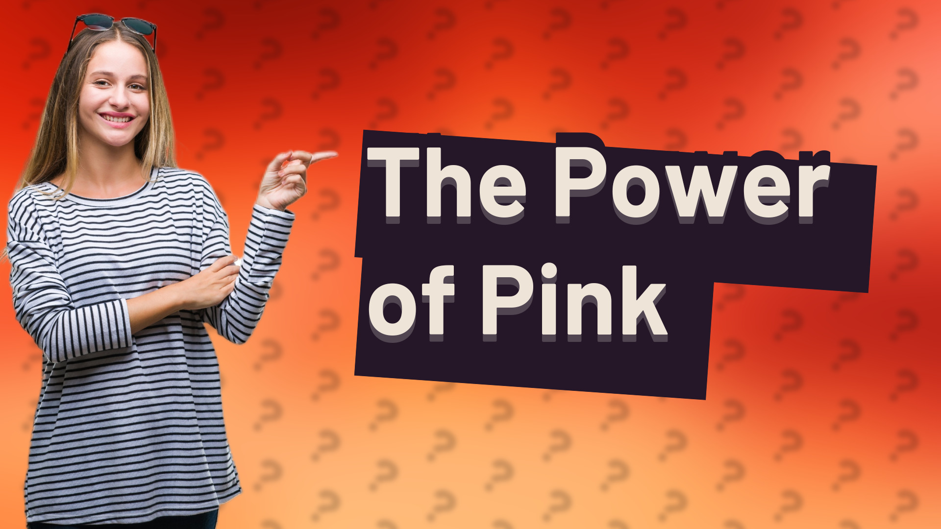 The Power of Pink