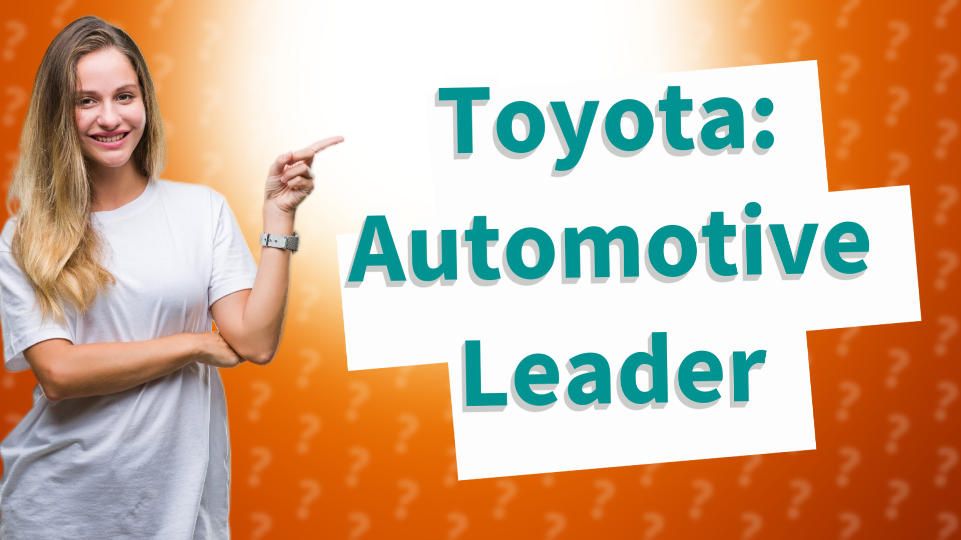 Toyota: Automotive Leader
