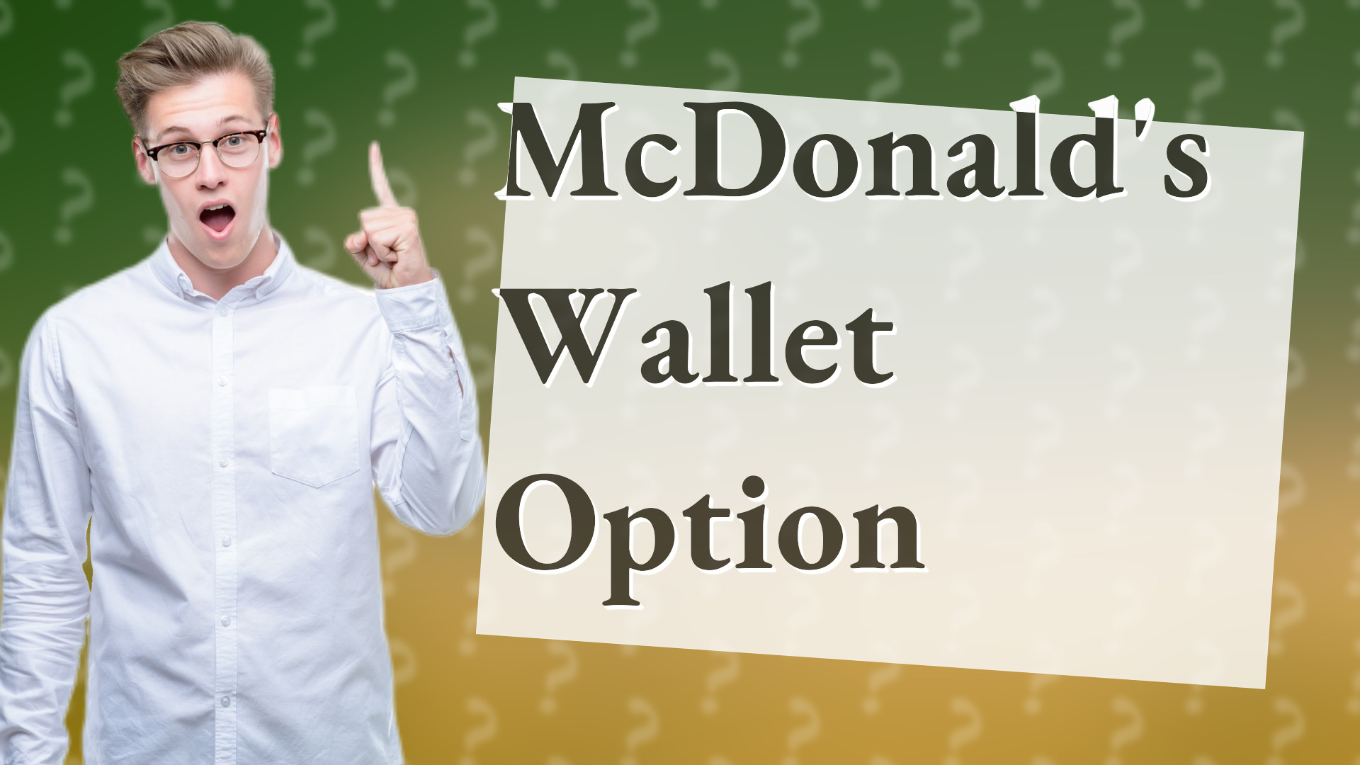 McDonald's Wallet Option