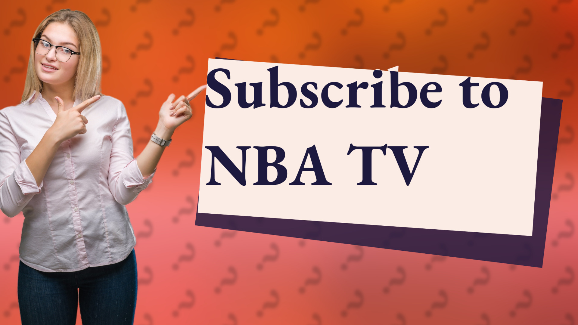 Subscribe to NBA TV