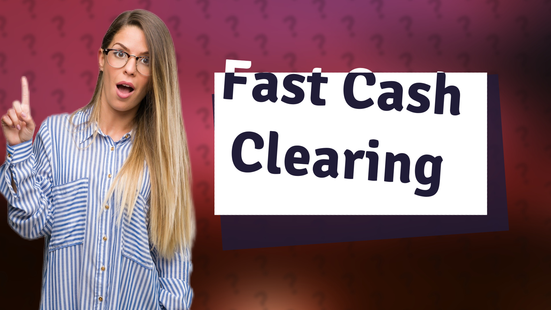 Fast Cash Clearing
