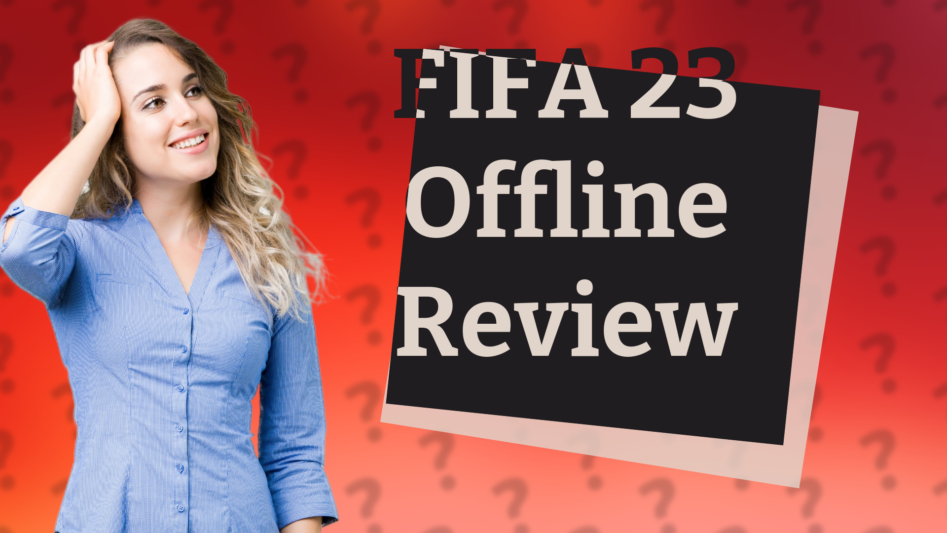 FIFA 23 Offline Review