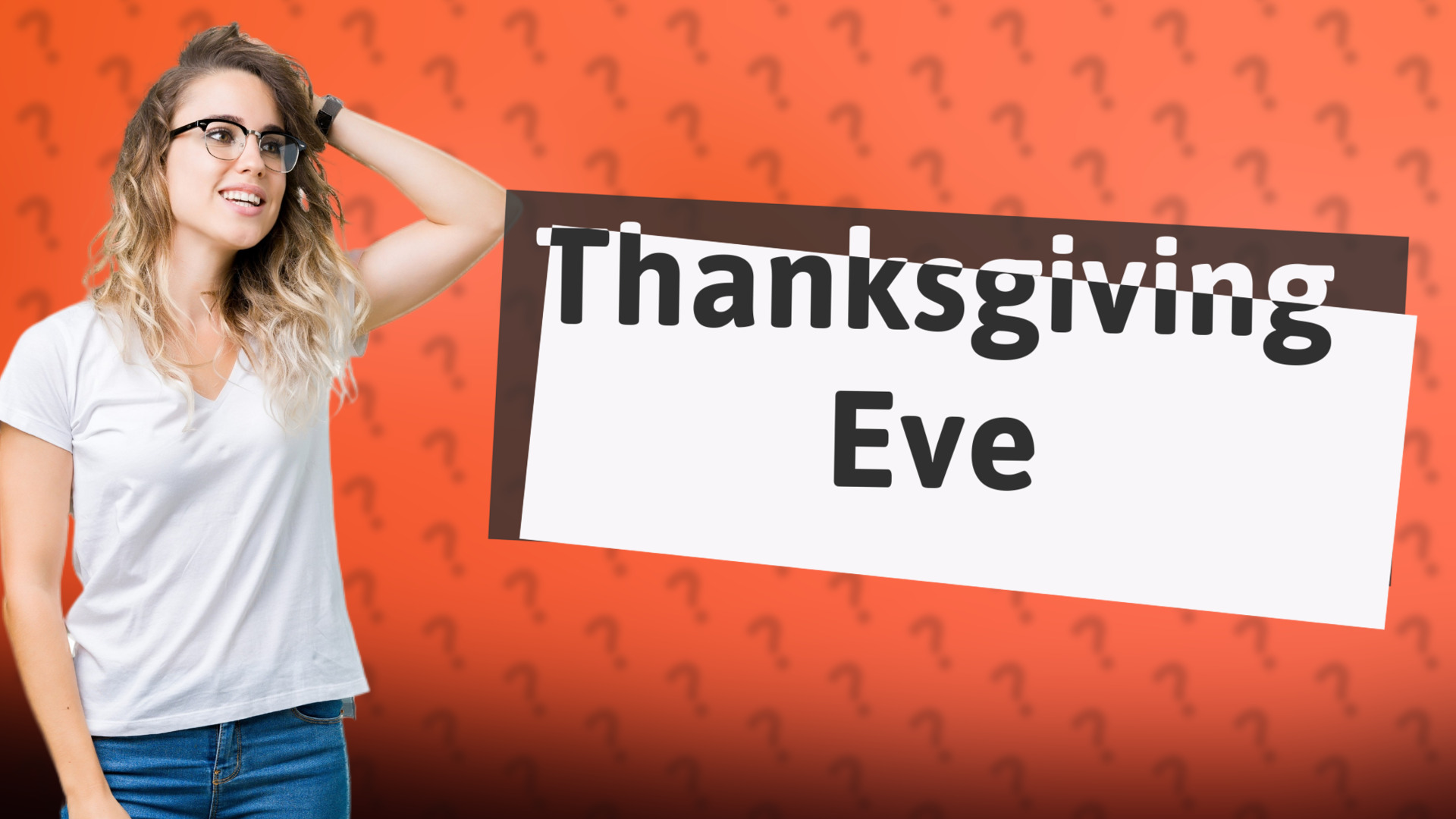 Thanksgiving Eve