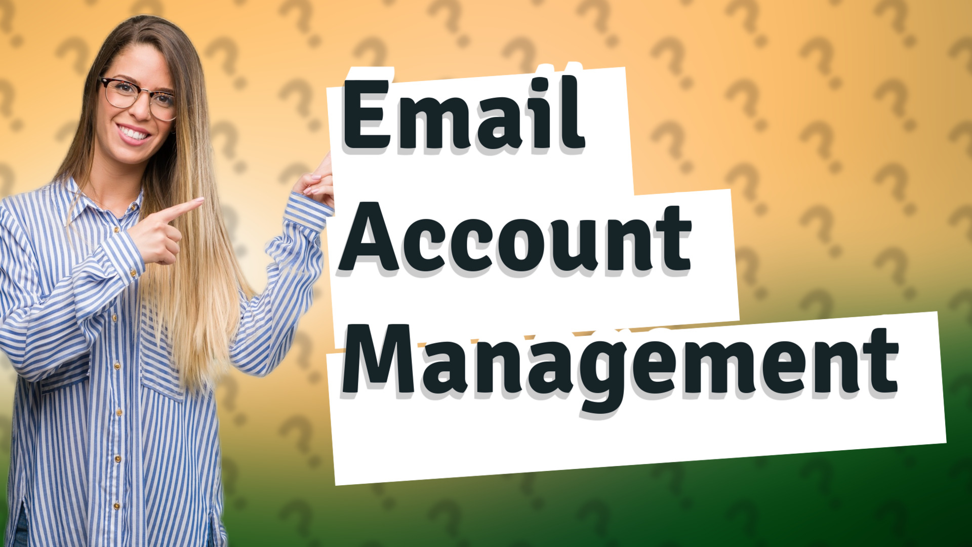 Email Account Management
