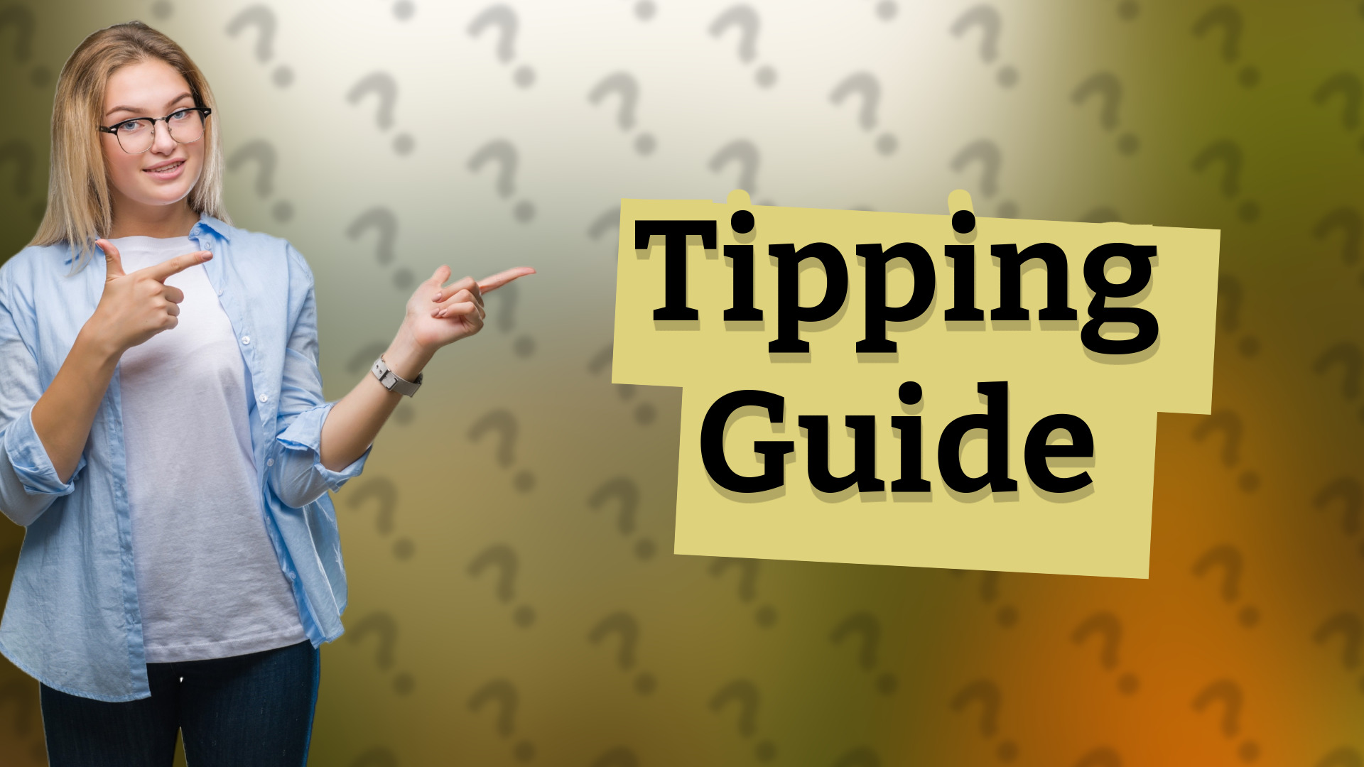 Tipping Guide