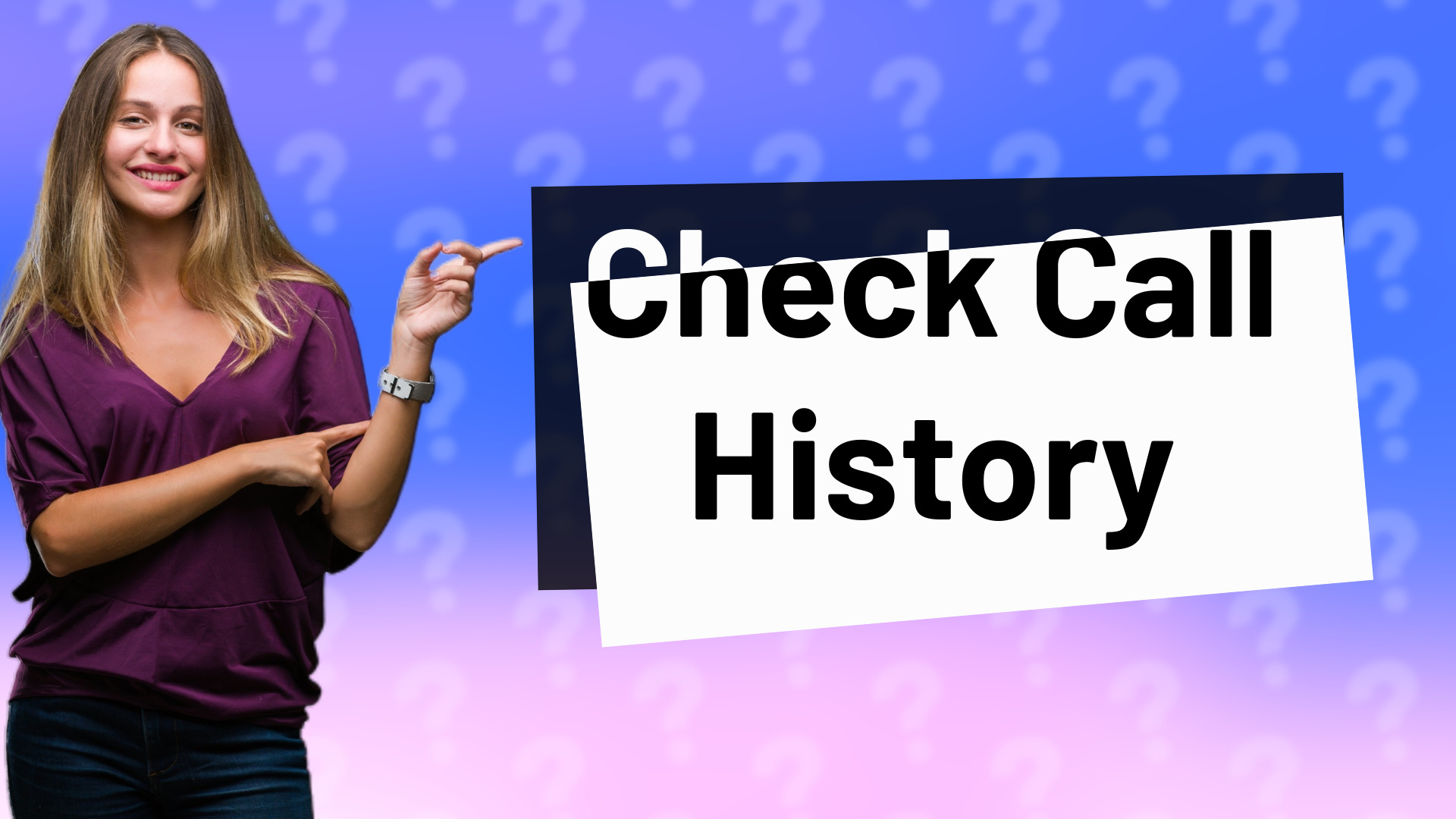 Check Call History