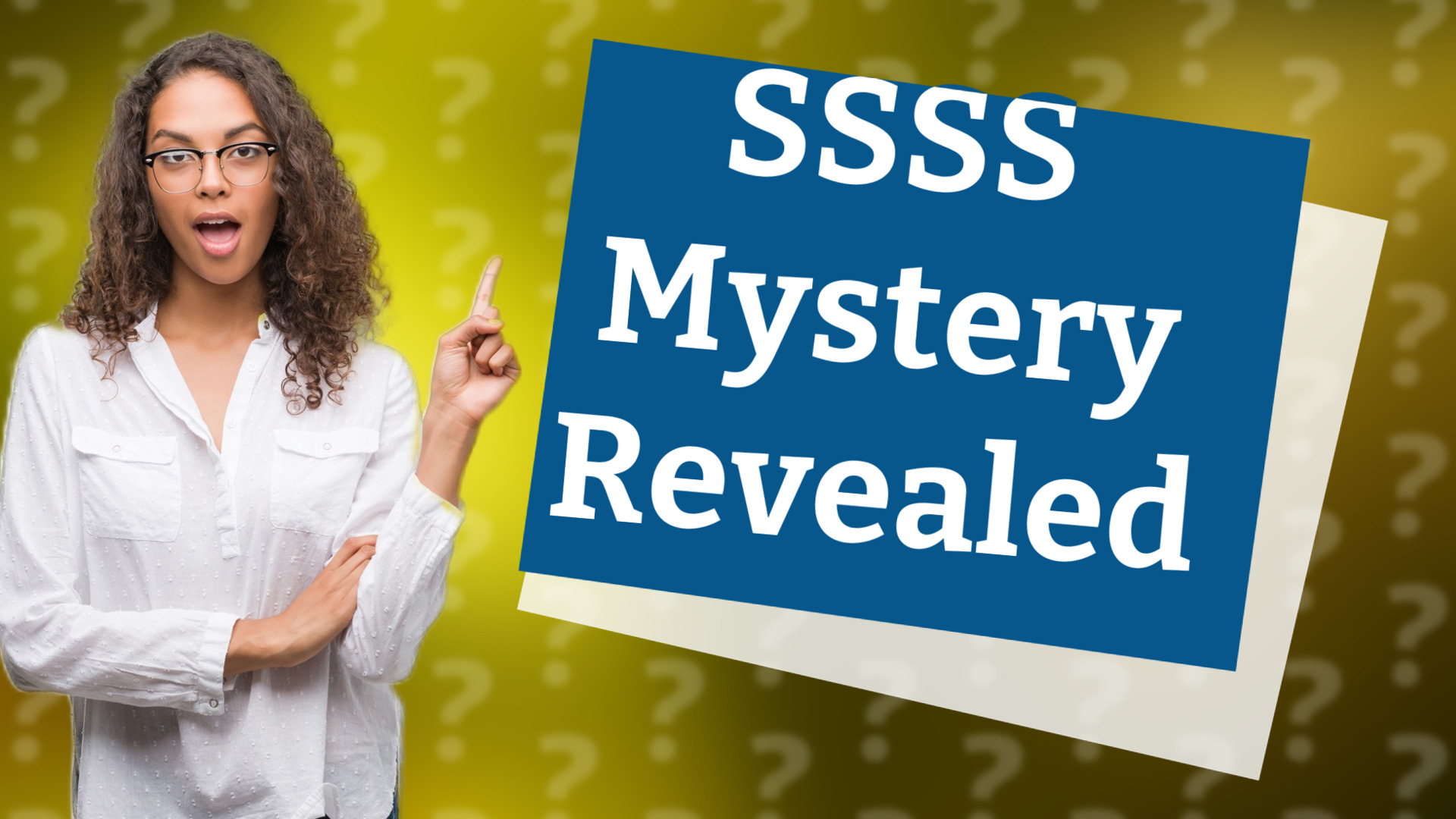 SSSS Mystery Revealed
