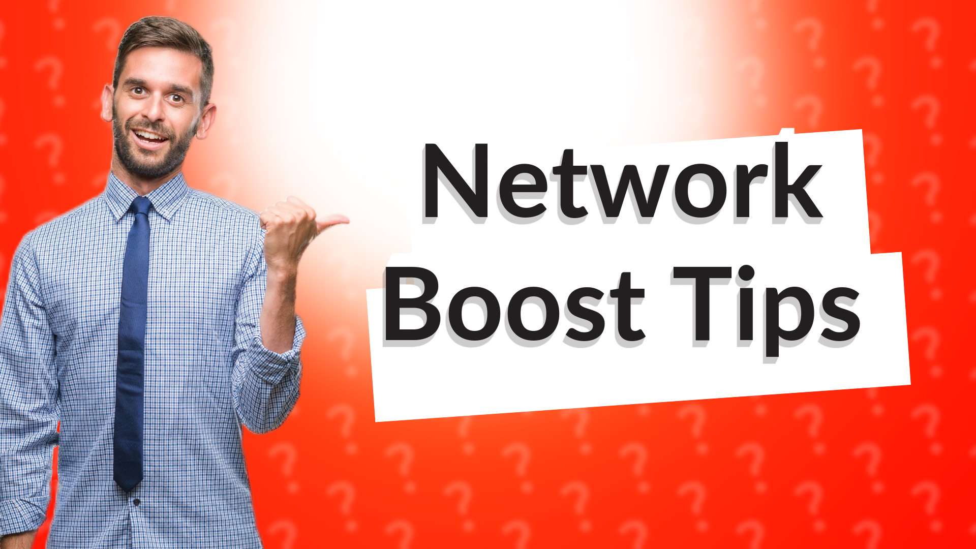 Network Boost Tips