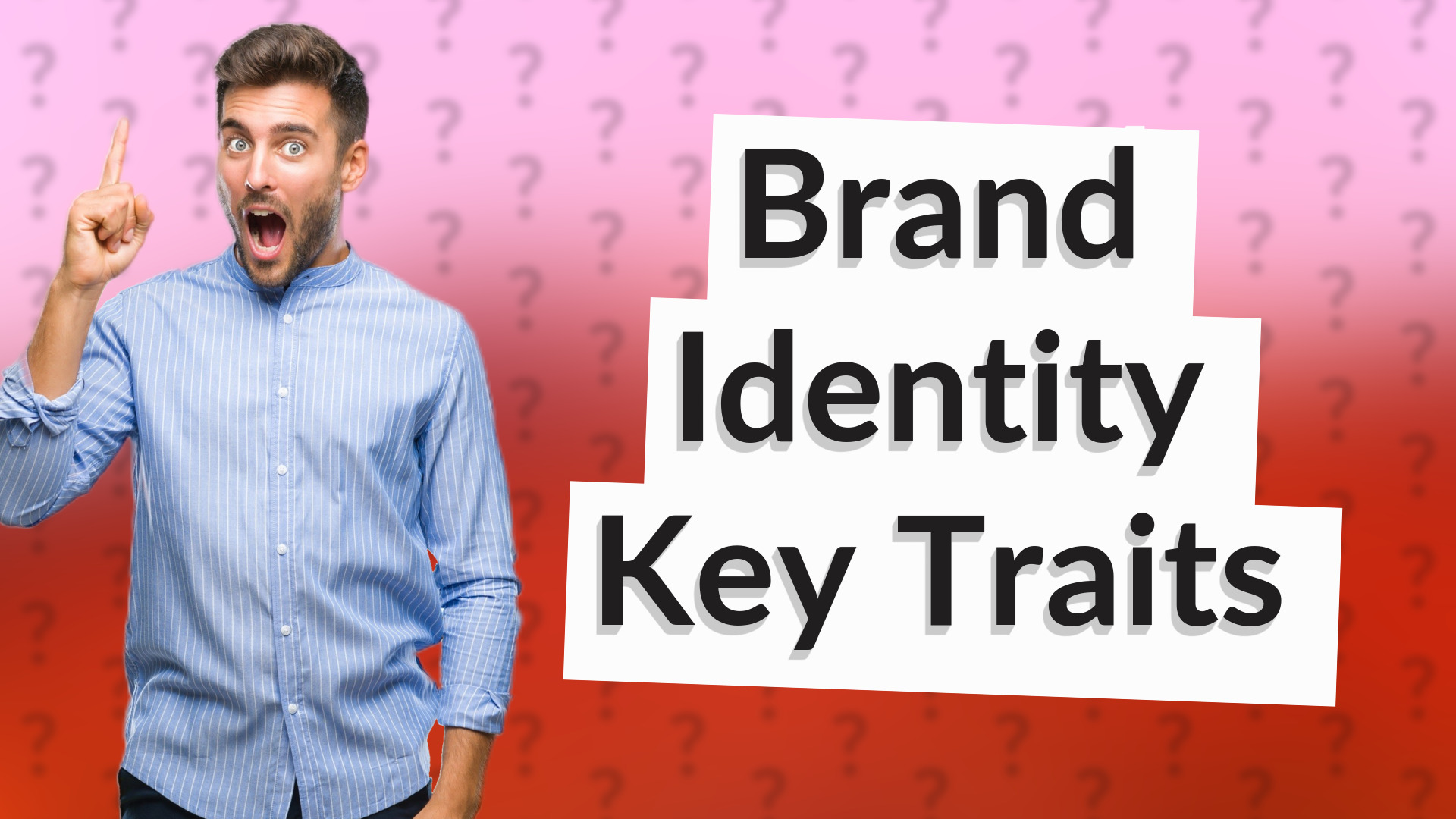 Brand Identity Key Traits