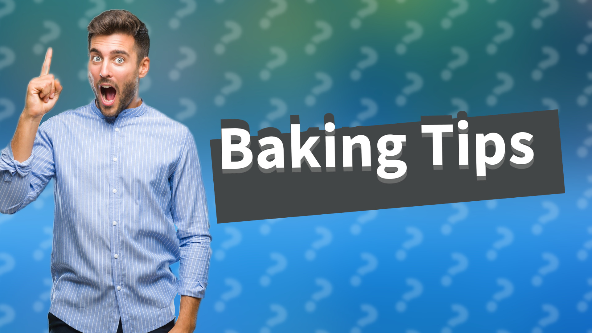 Baking Tips