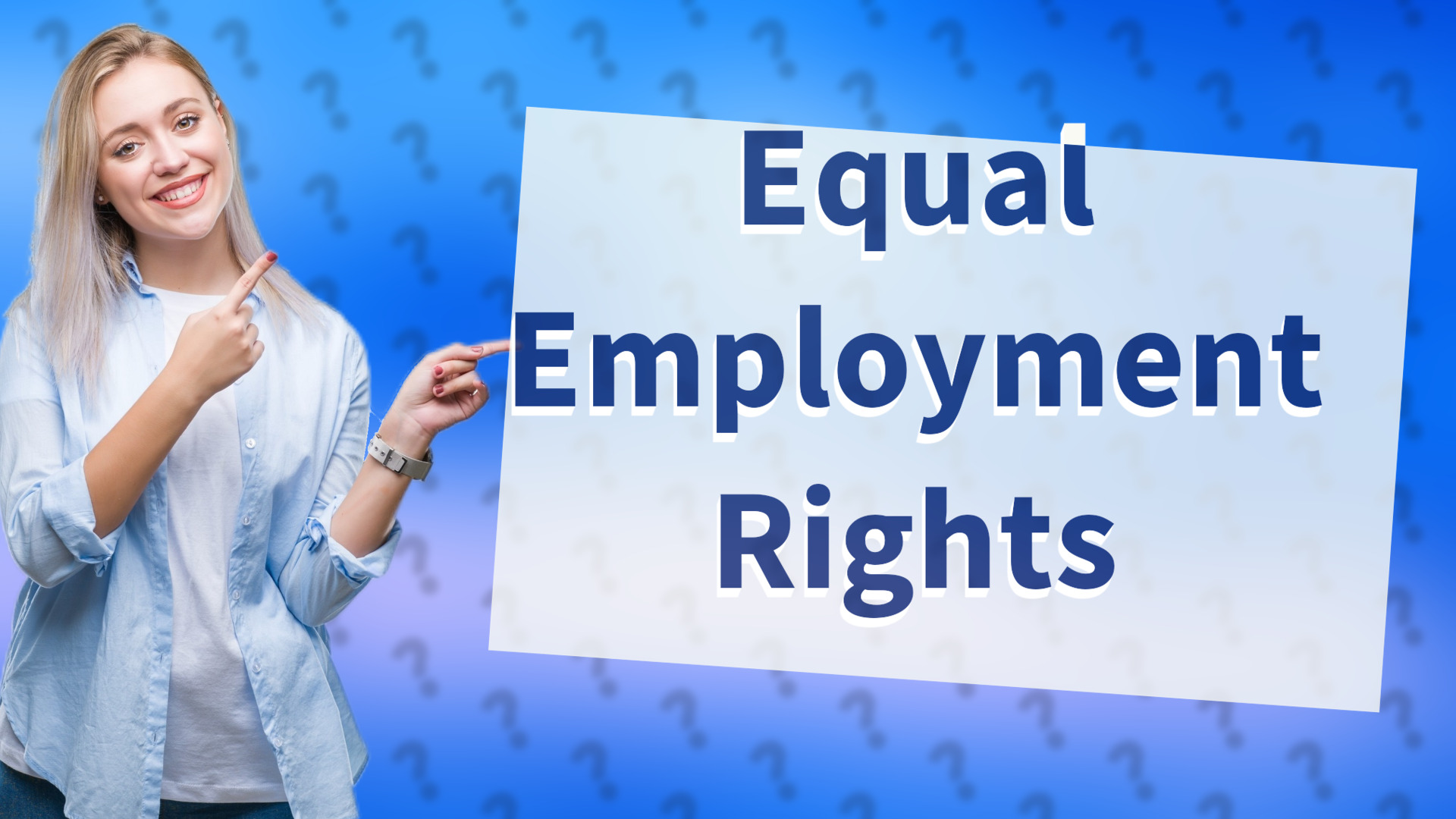 Equal Employment Rights