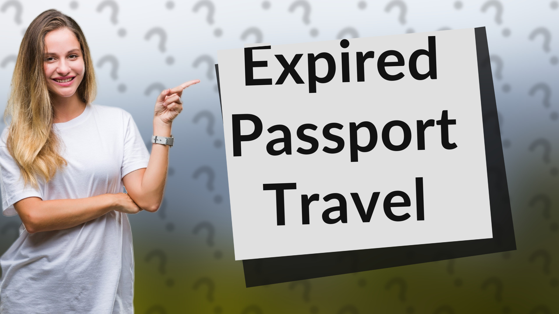 Expired Passport Travel