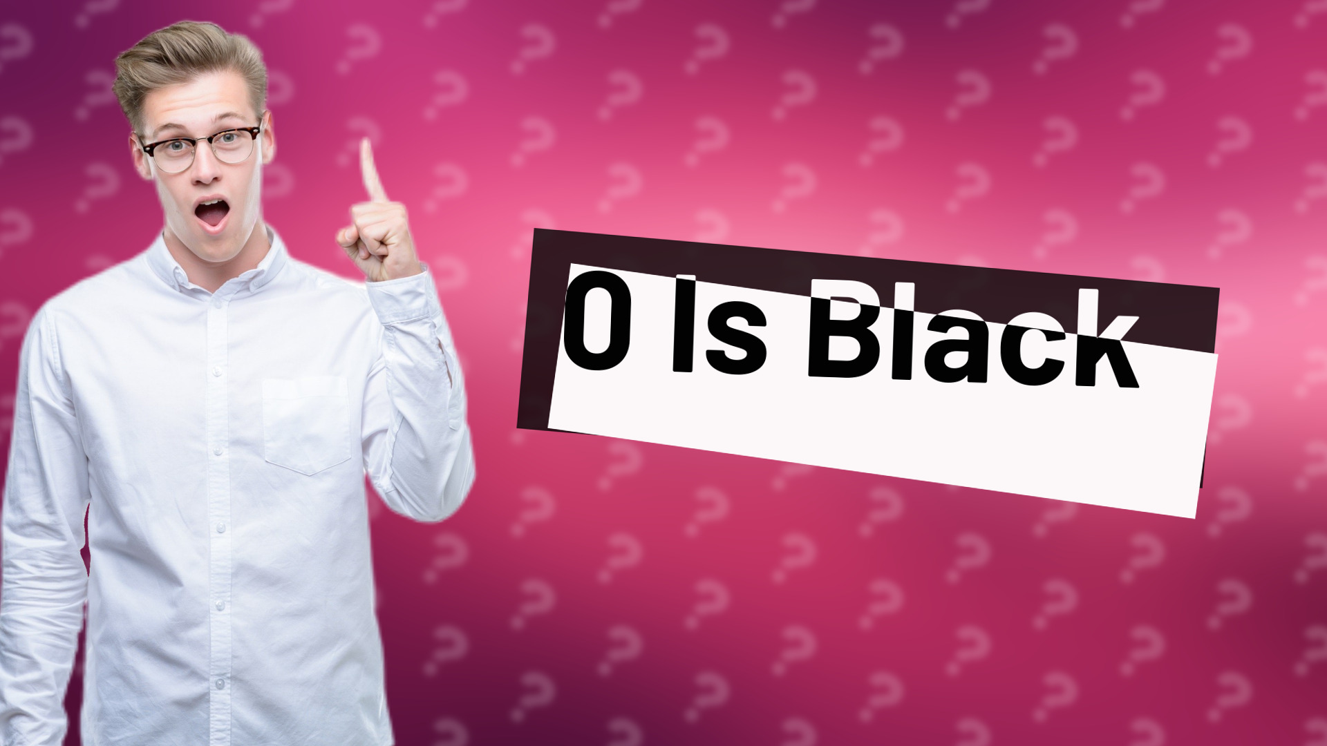 0 Is Black