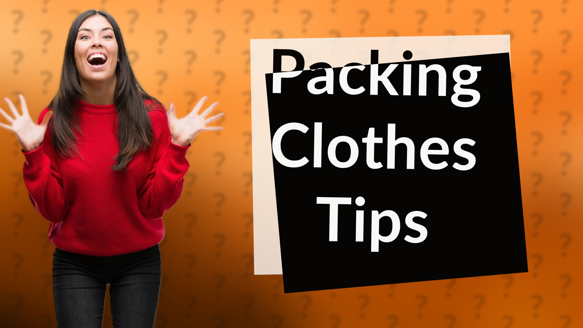 Packing Clothes Tips
