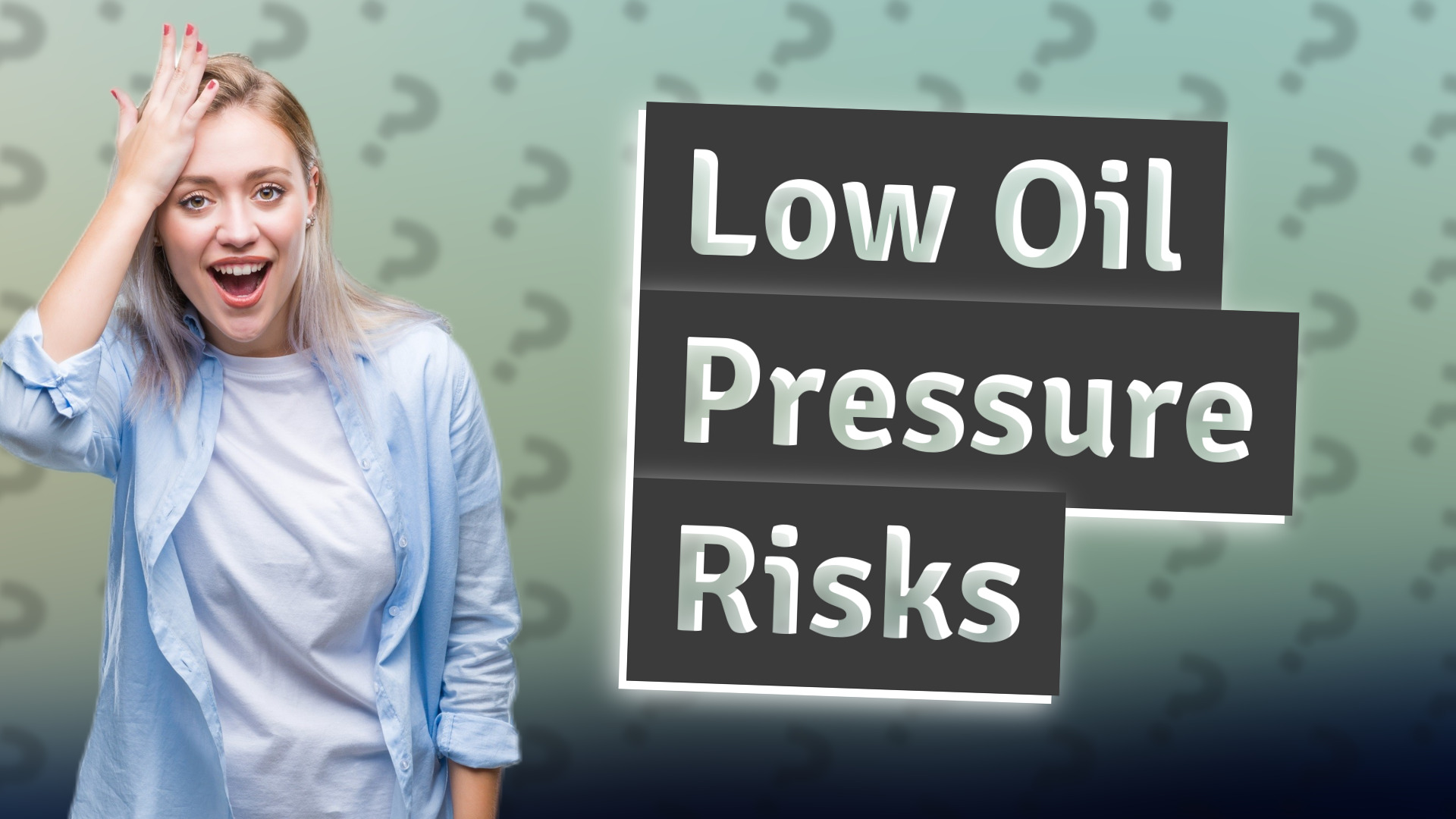 Low Oil Pressure Risks
