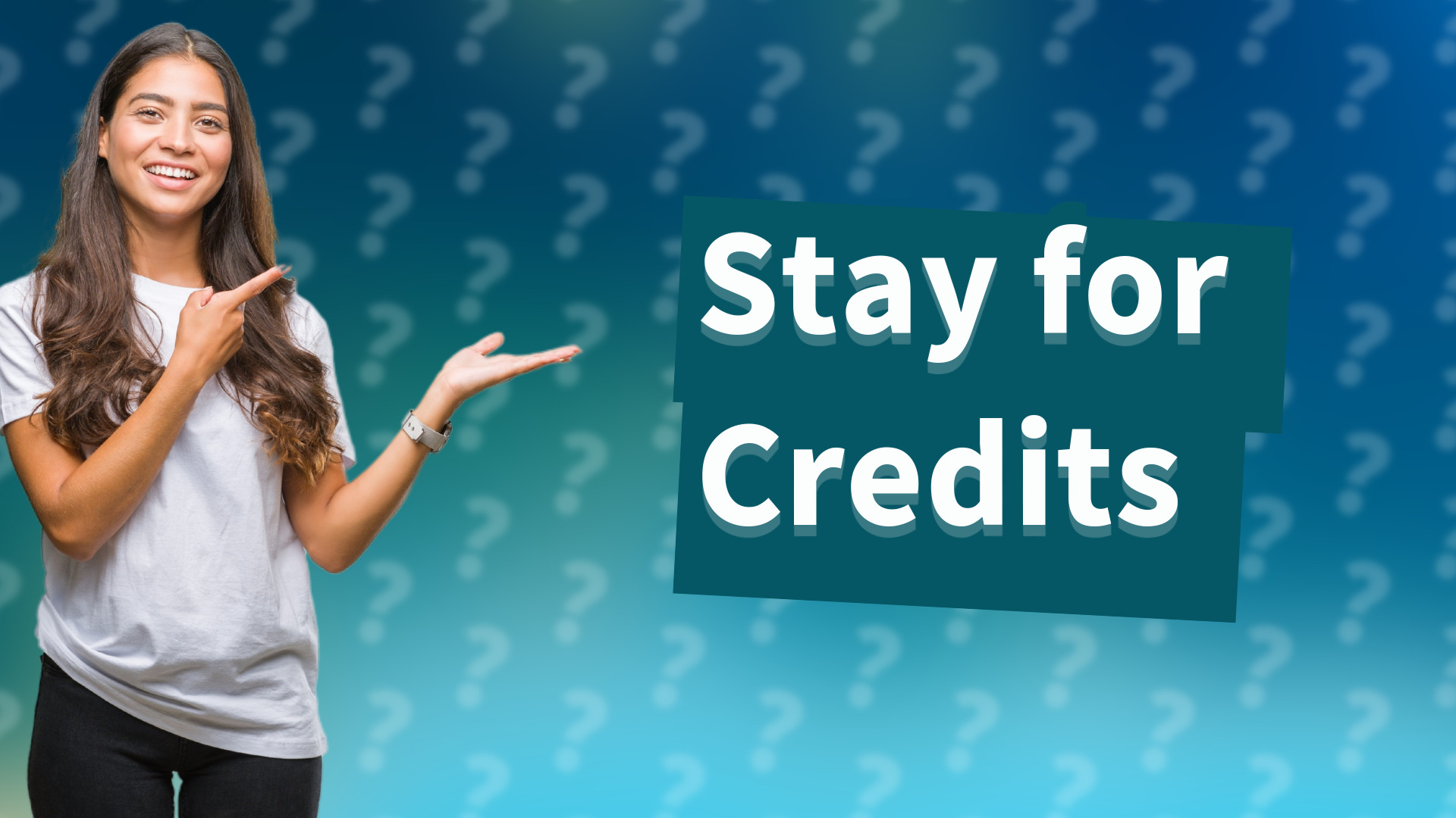Stay for Credits