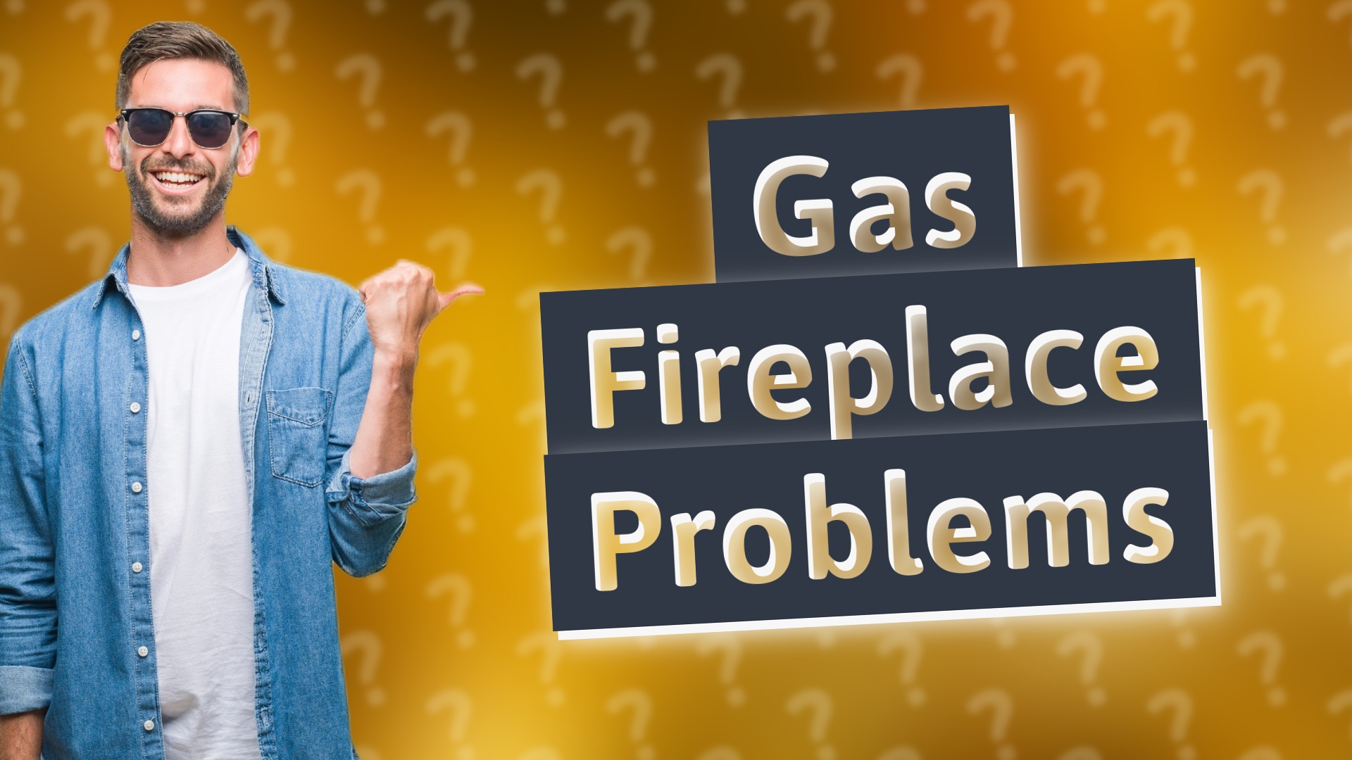 Gas Fireplace Problems