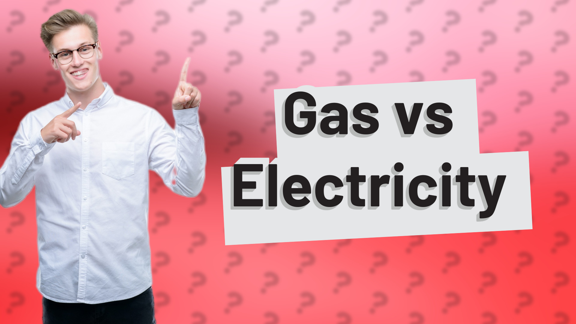 Gas vs Electricity
