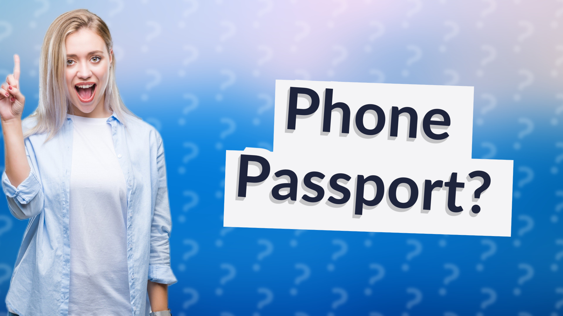 Phone Passport?