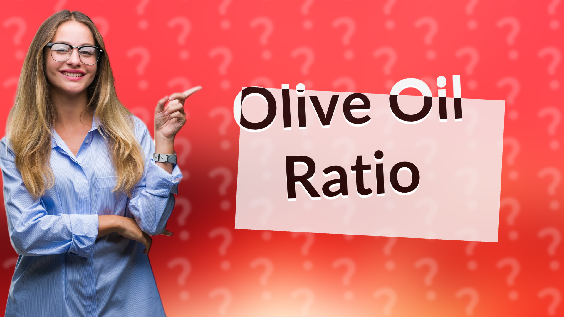 Olive Oil Ratio