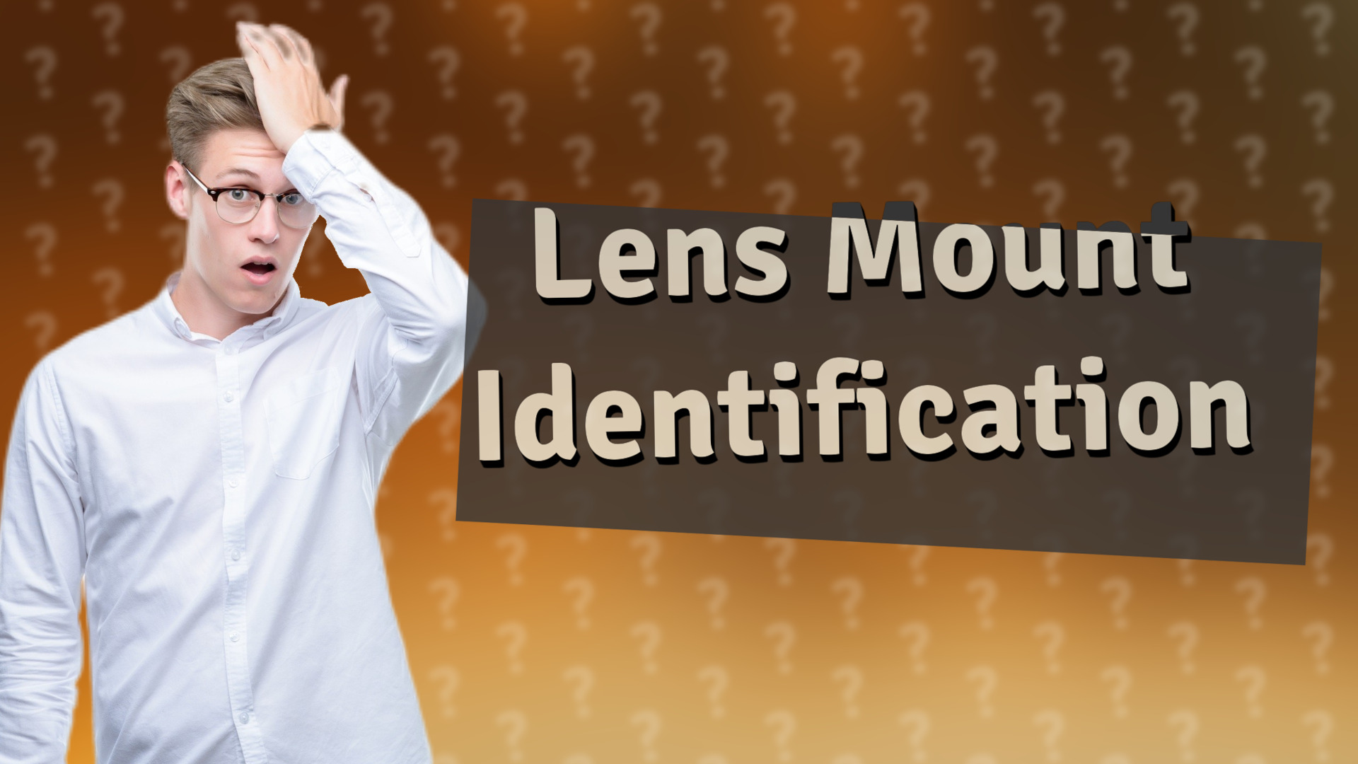 Lens Mount Identification