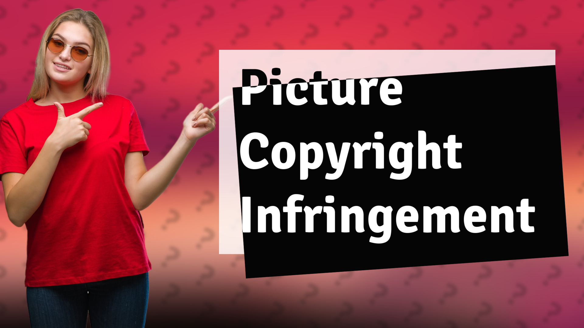 Picture Copyright Infringement
