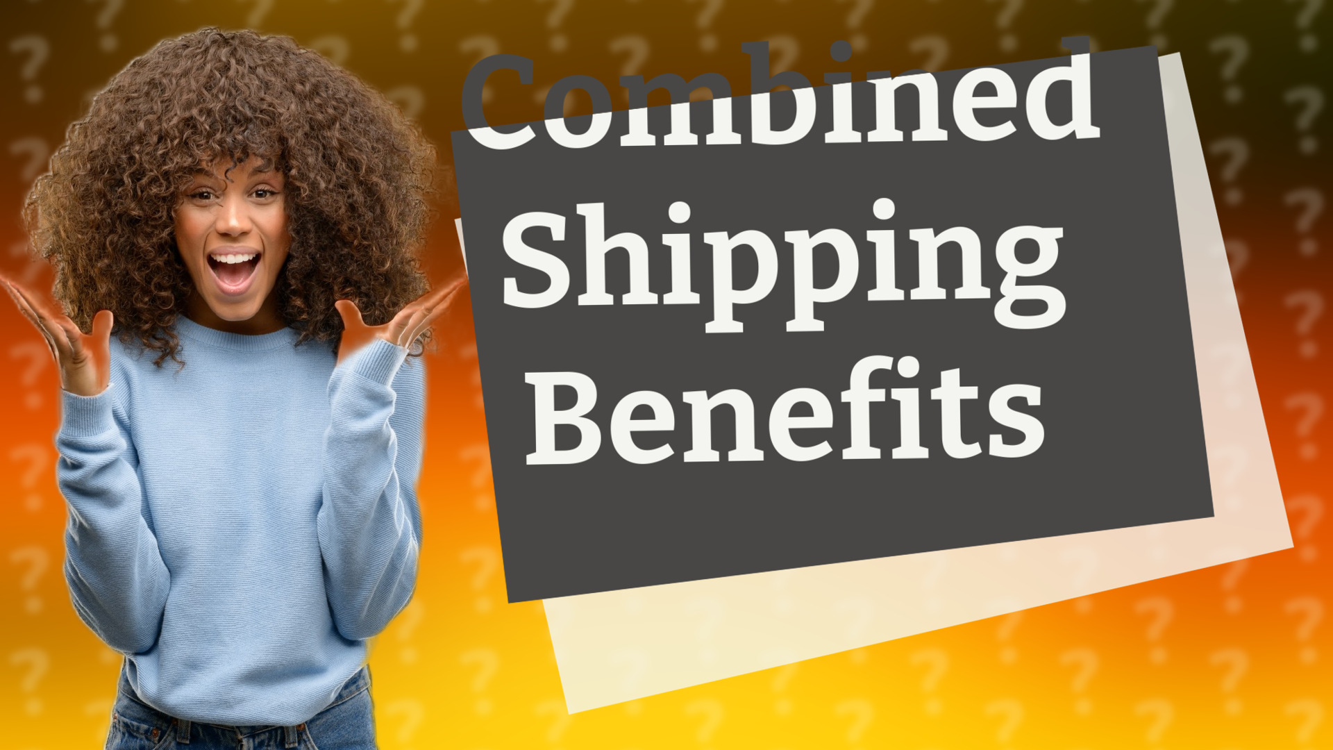 Combined Shipping Benefits