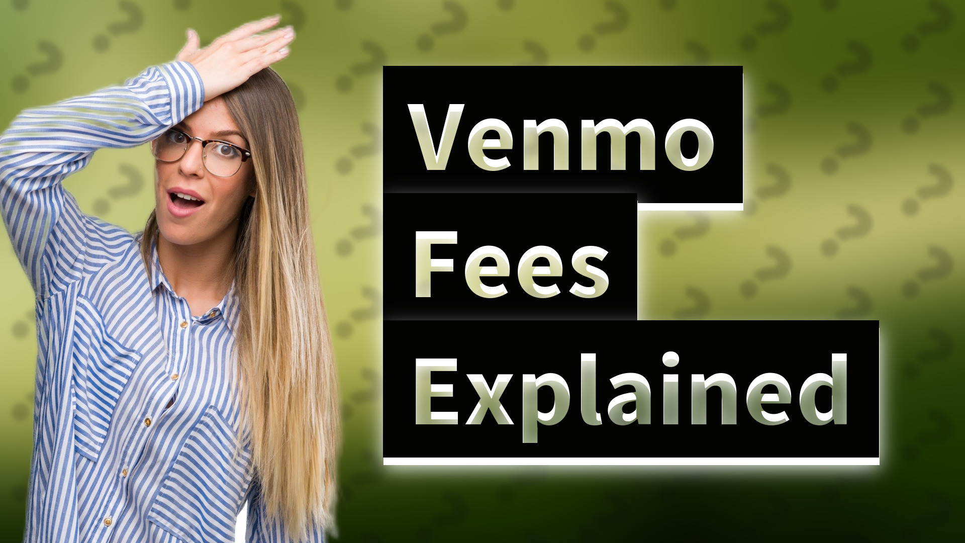 Venmo Fees Explained
